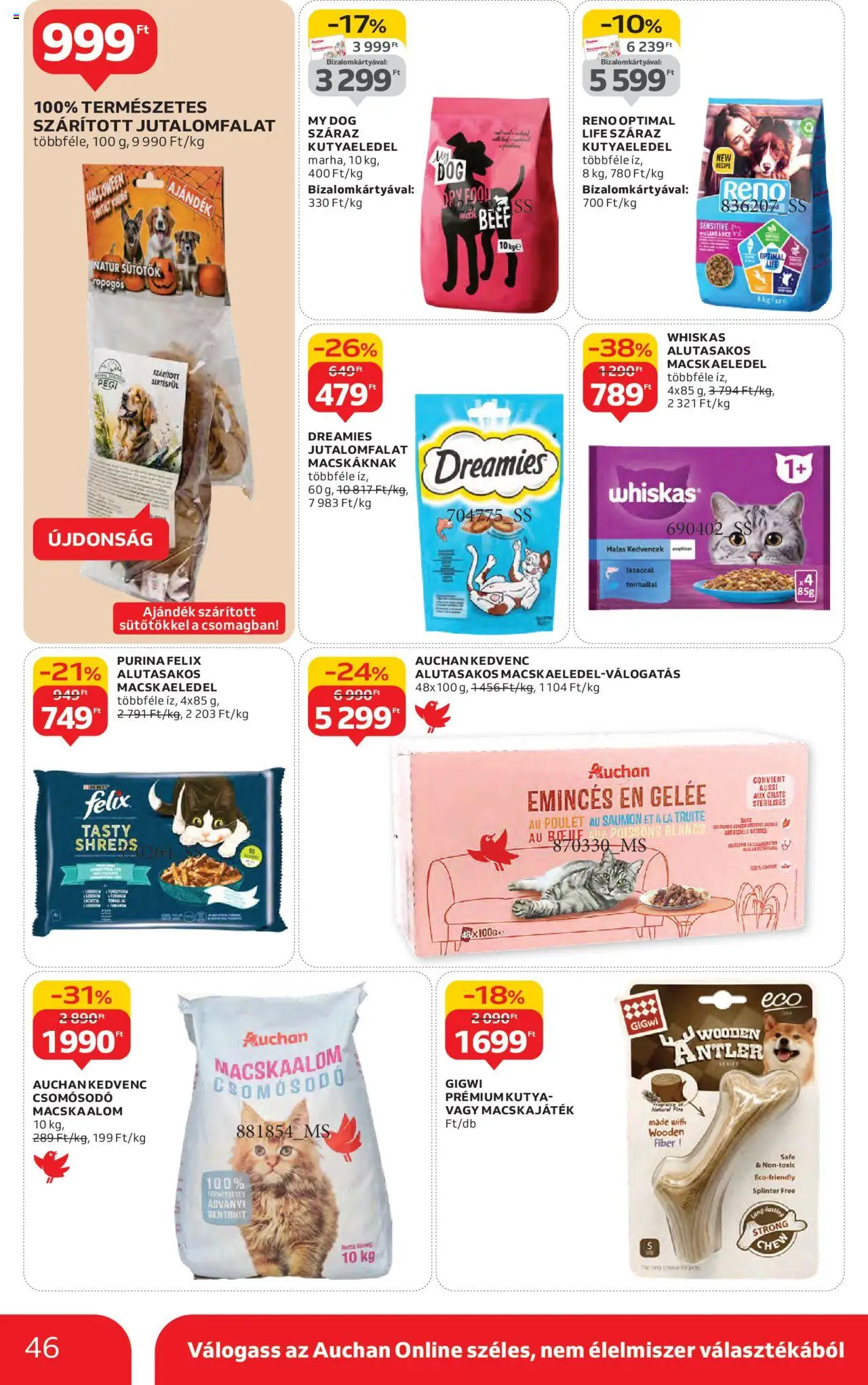 Auchan akciós ujság - amely érvényes a következő dátumtól: 16.10.2025 | Oldal: 46 | Termékek: Macskaalom, Sütőtök, Macskaeledel, Whiskas