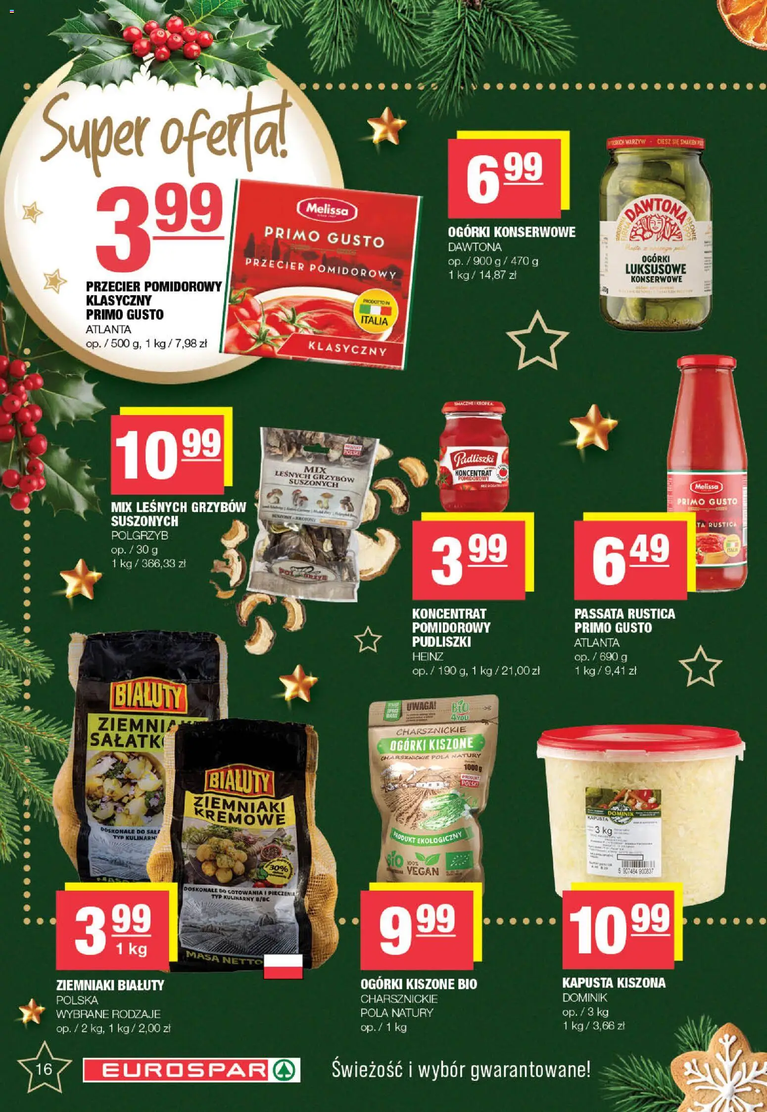 Spar Gazetka - Eurospar od 08.12.2025 | Strona: 16 | Produkty: Kapusta, Kapusta kiszona, Przecier pomidorowy, Ogórki