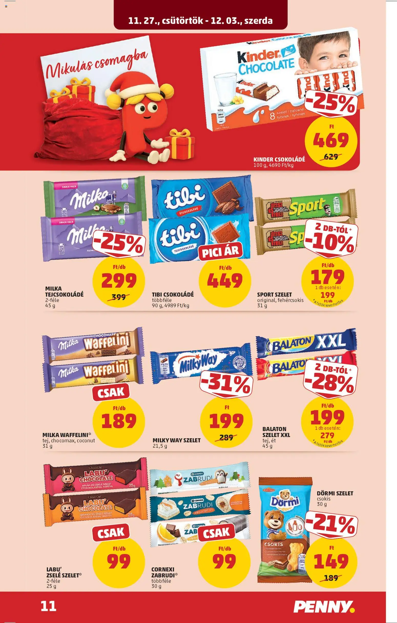 PENNY akciós ujság - amely érvényes a következő dátumtól: 27.11.2025 | Oldal: 15 | Termékek: Waffelini, Étcsokoládé, Tejcsokoládé, Csokoládé