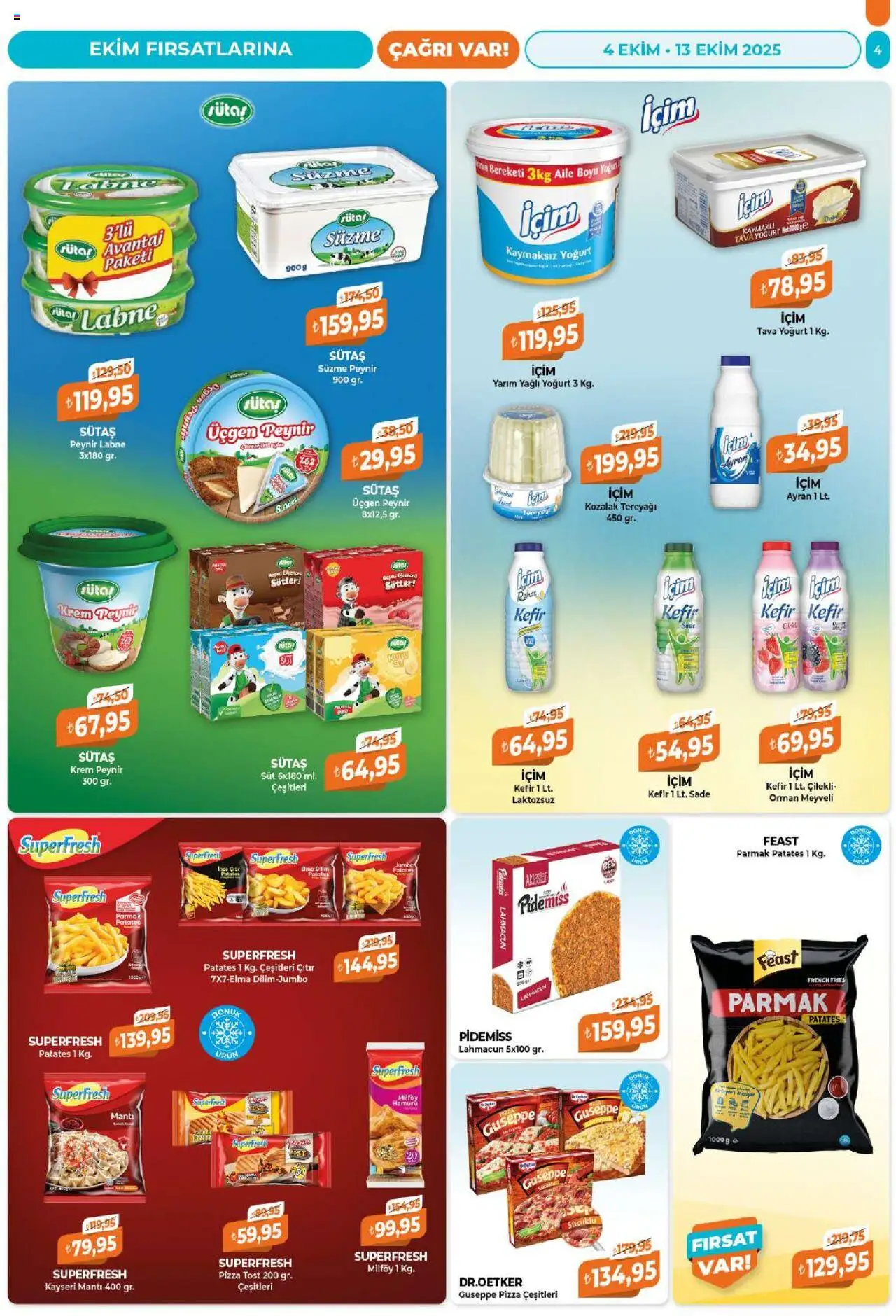 Çağrı Market Katalog - 04.10.2025 tarihinden itibaren geçerlidir | Sayfa: 4 | Ürünler: Krem, Tereyağı, Yoğurt, Süzme peynir