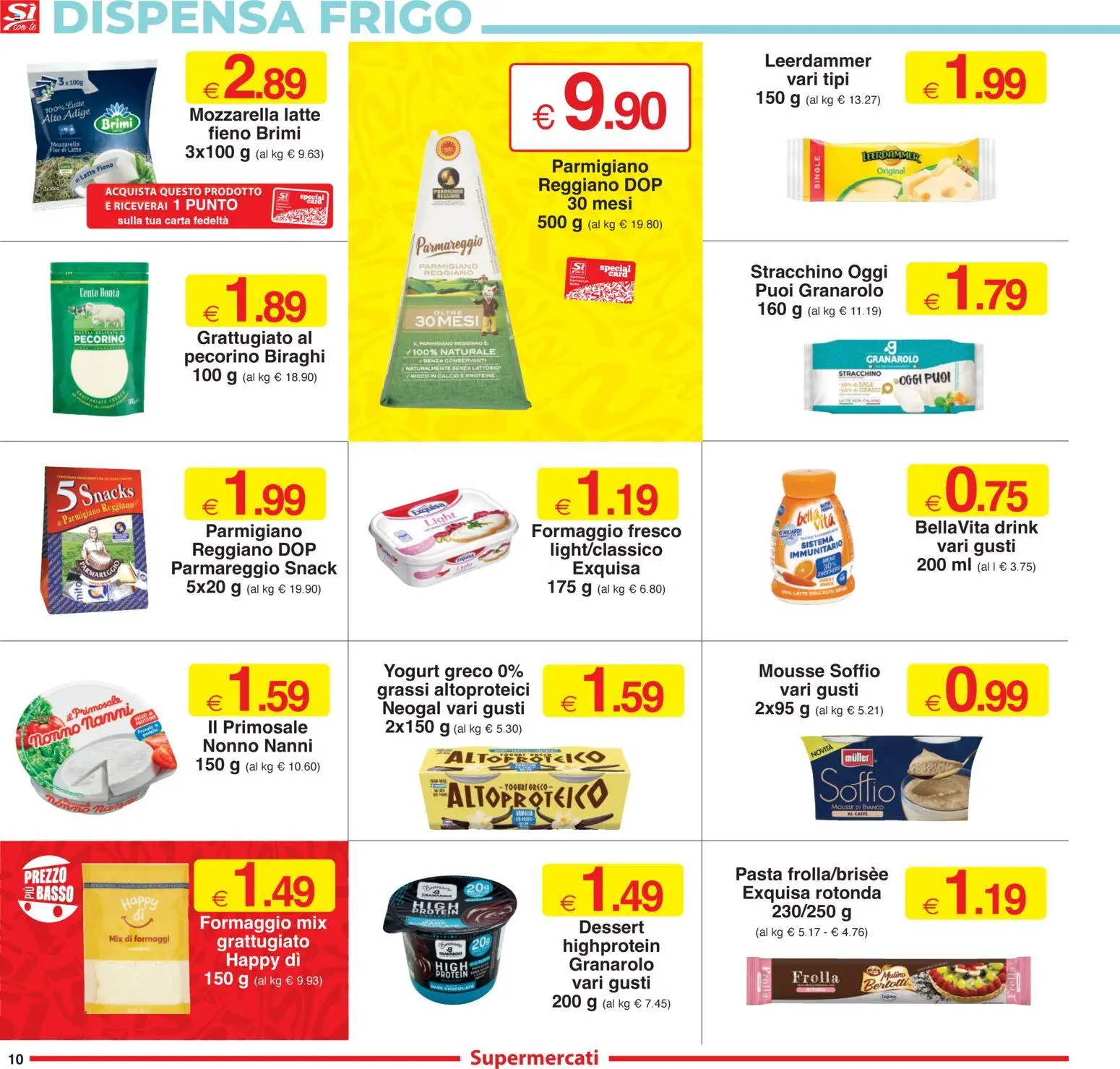 Volantino Sì con Te del 23.10.2025 | Pagina: 10 | Prodotti: Yogurt, Formaggio, Parmigiano reggiano, Pecorino