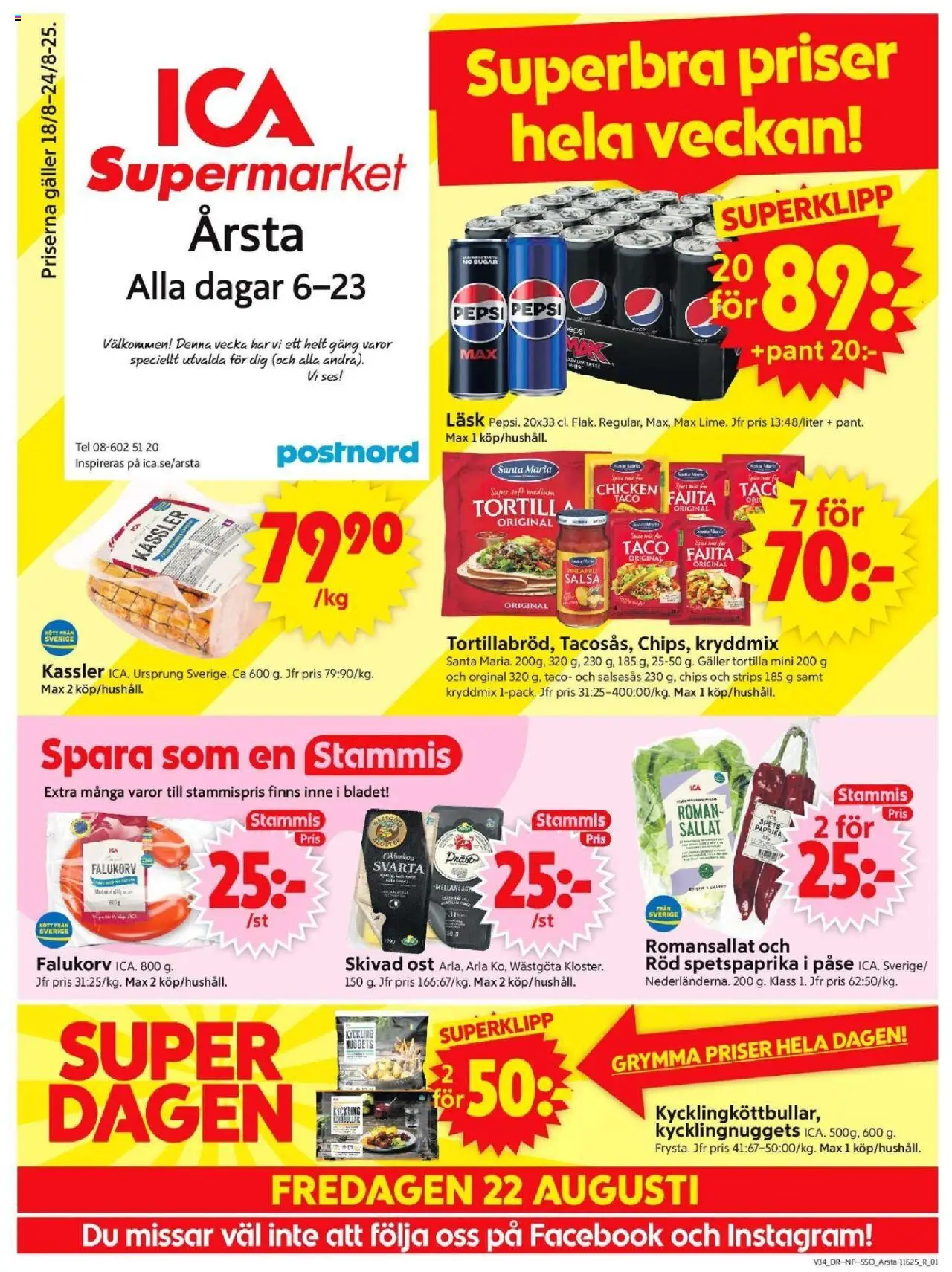 ICA Supermarket reklamblad aktuell från 18.08.2025 | Sida: 1 | Produkter: Tortilla, Salsa, Kassler, Chips
