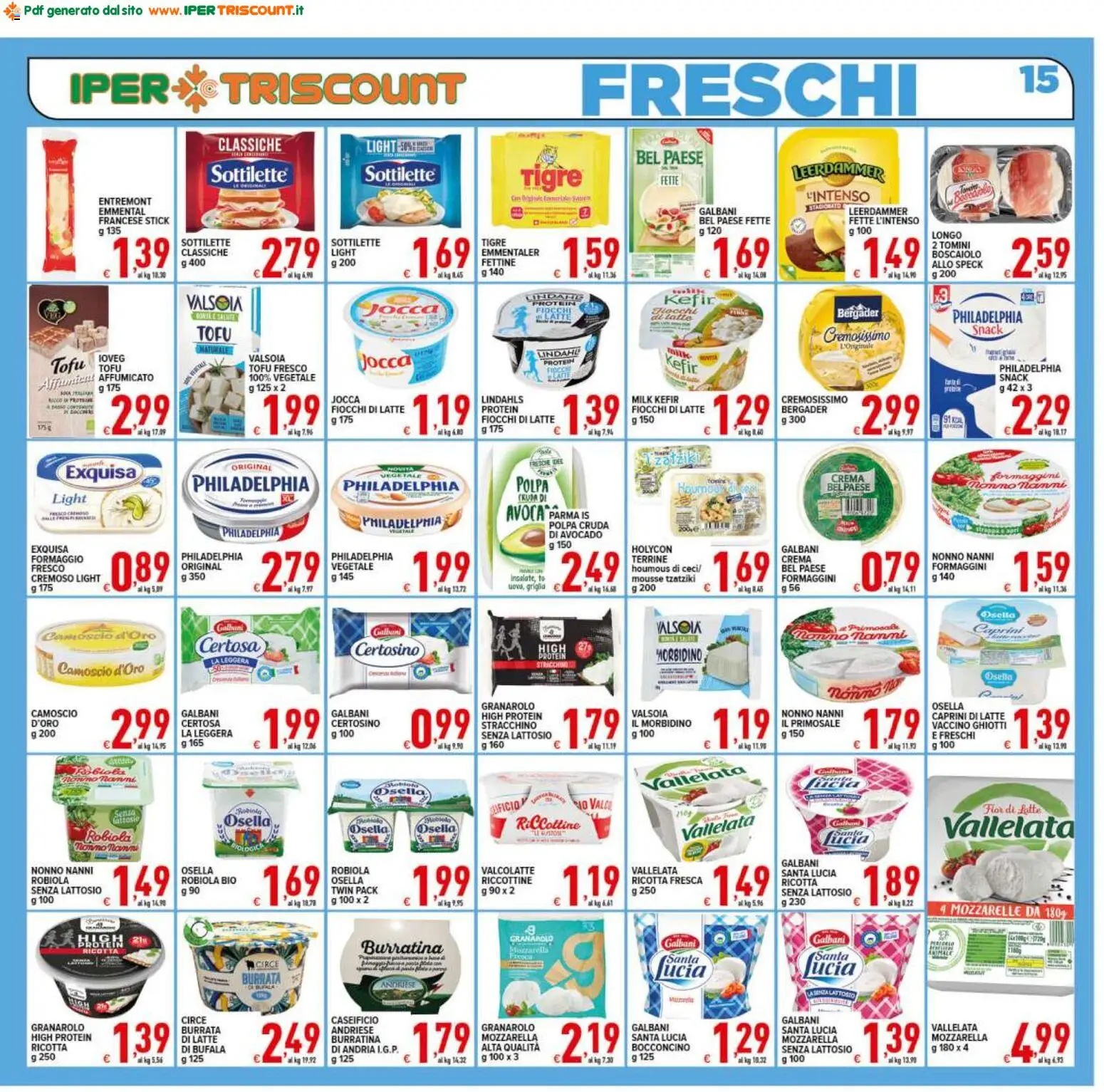 Volantino Ipertriscount del 26.01.2026 | Pagina: 15 | Prodotti: Latte, Ricotta, Robiola, Emmental
