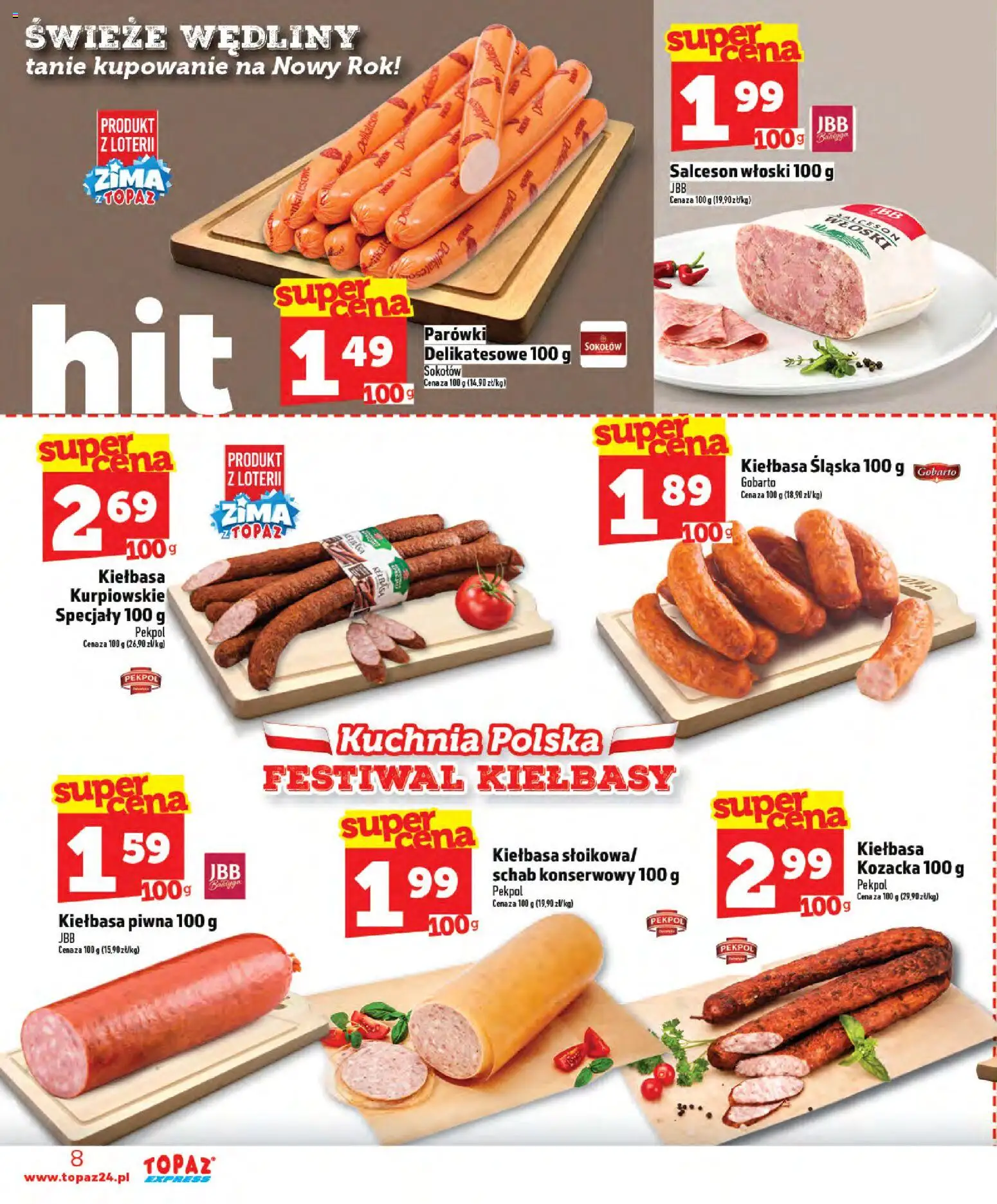 Topaz Gazetka - Express od 02.01.2026 | Strona: 8 | Produkty: Kiełbasa, Schab, Kiełbasa śląska, Wędliny