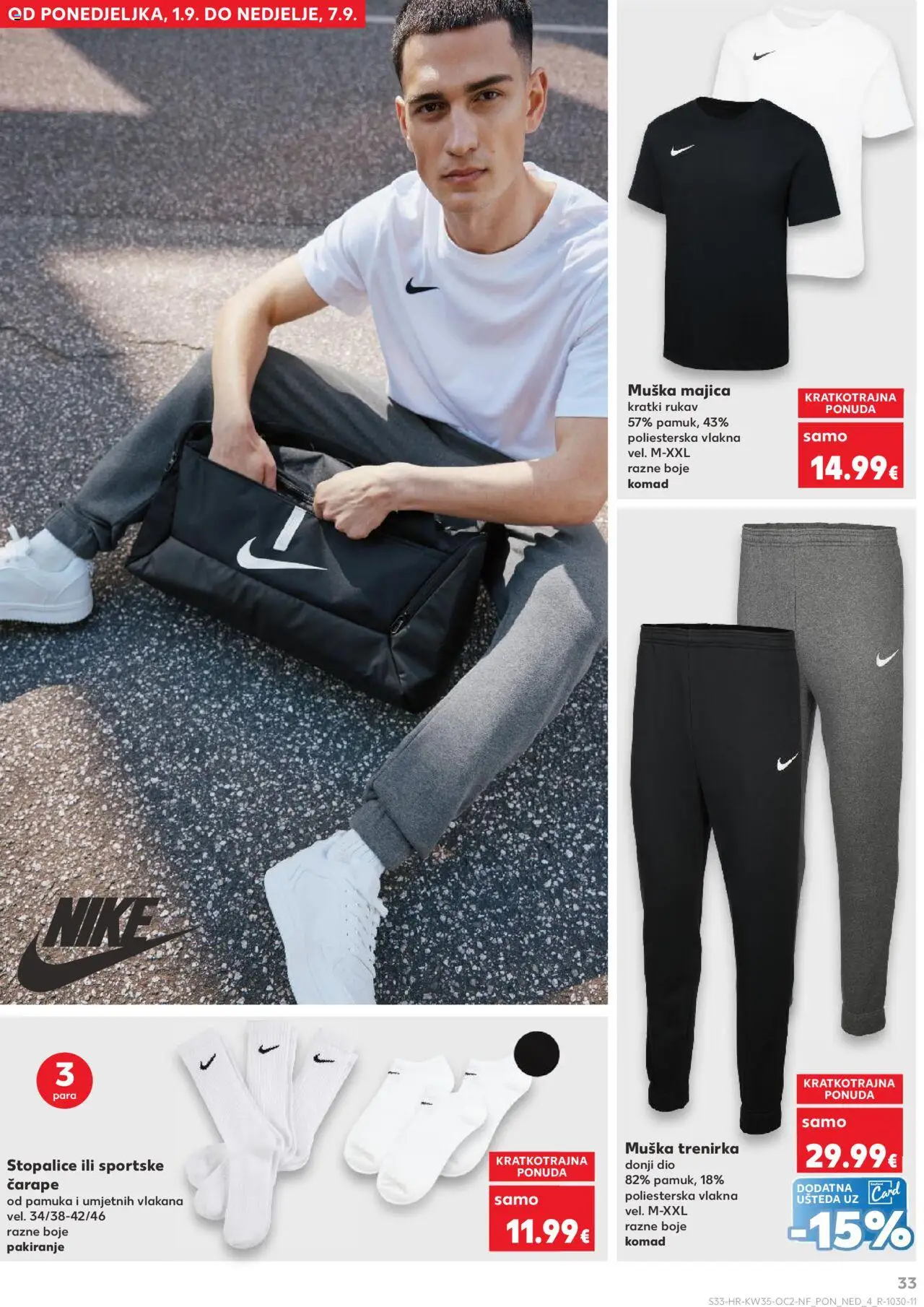 Kaufland katalog | vrijedi od 27.08.2025 | Stranica: 33 | Proizvodi: Majica, Čarape, Trenirka