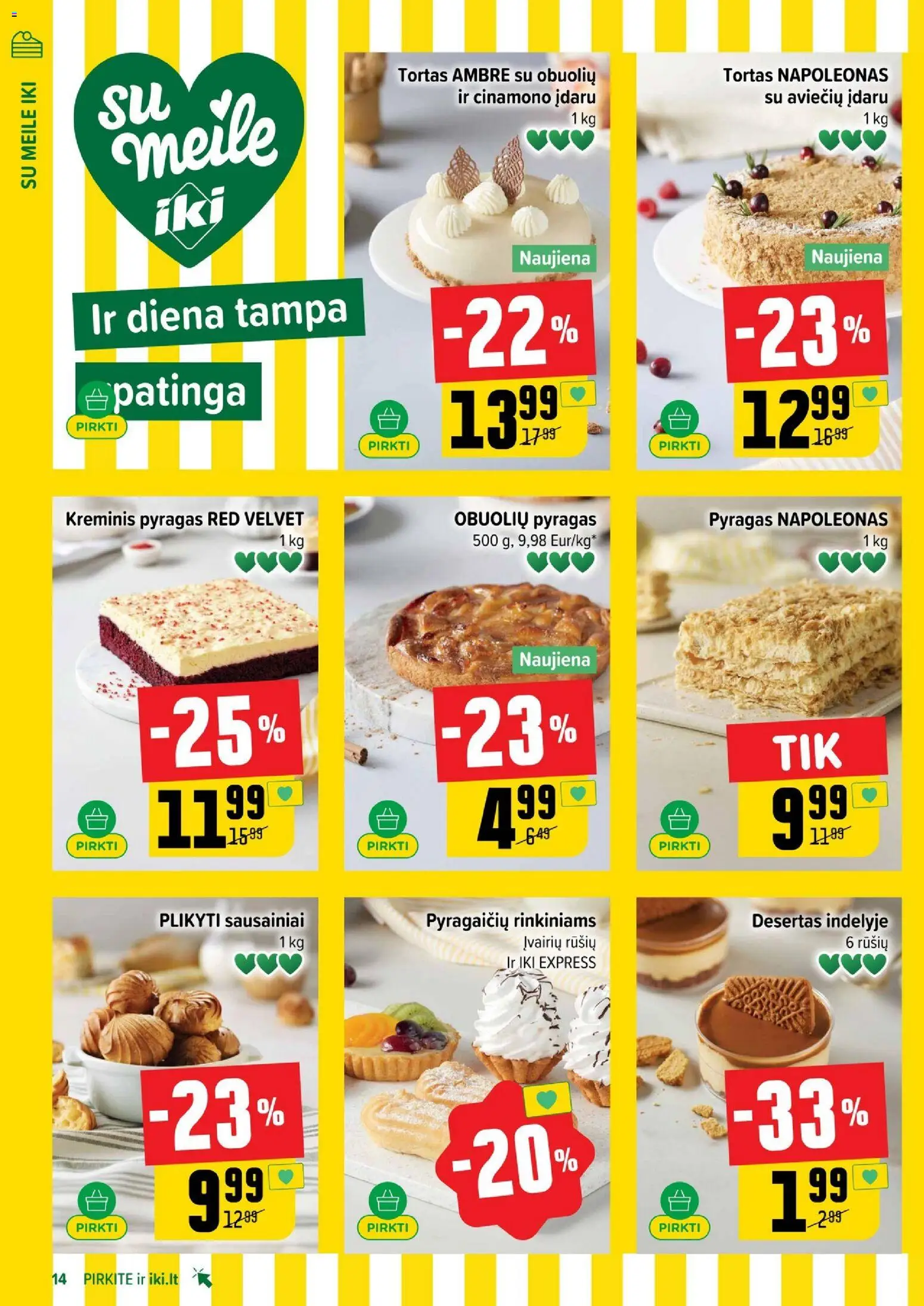 IKI akcijos nuo 12.01.2026 | Puslapis: 14 | Prekių: Sausainiai, Tortas, Pyragas