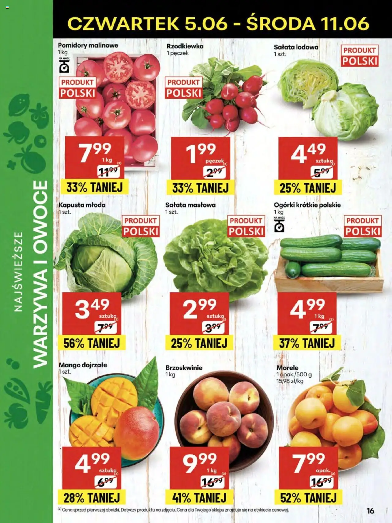 Delikatesy Centrum Gazetka - Sklepy Własne od 05.06.2025 | Strona: 16 | Produkty: Pomidory malinowe, Morele, Pomidory, Brzoskwinie