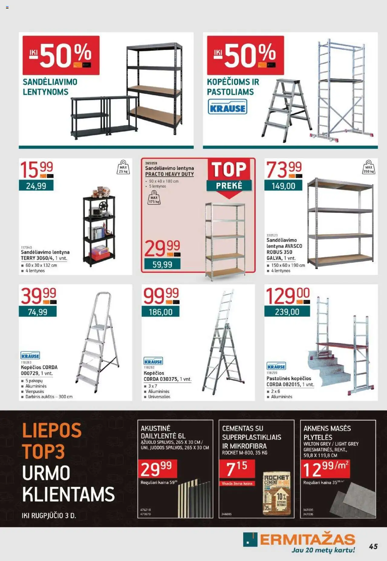 ERMITAŽAS leidinys│galioja nuo 01.07.2025 | Puslapis: 45 | Prekių: Lentyna
