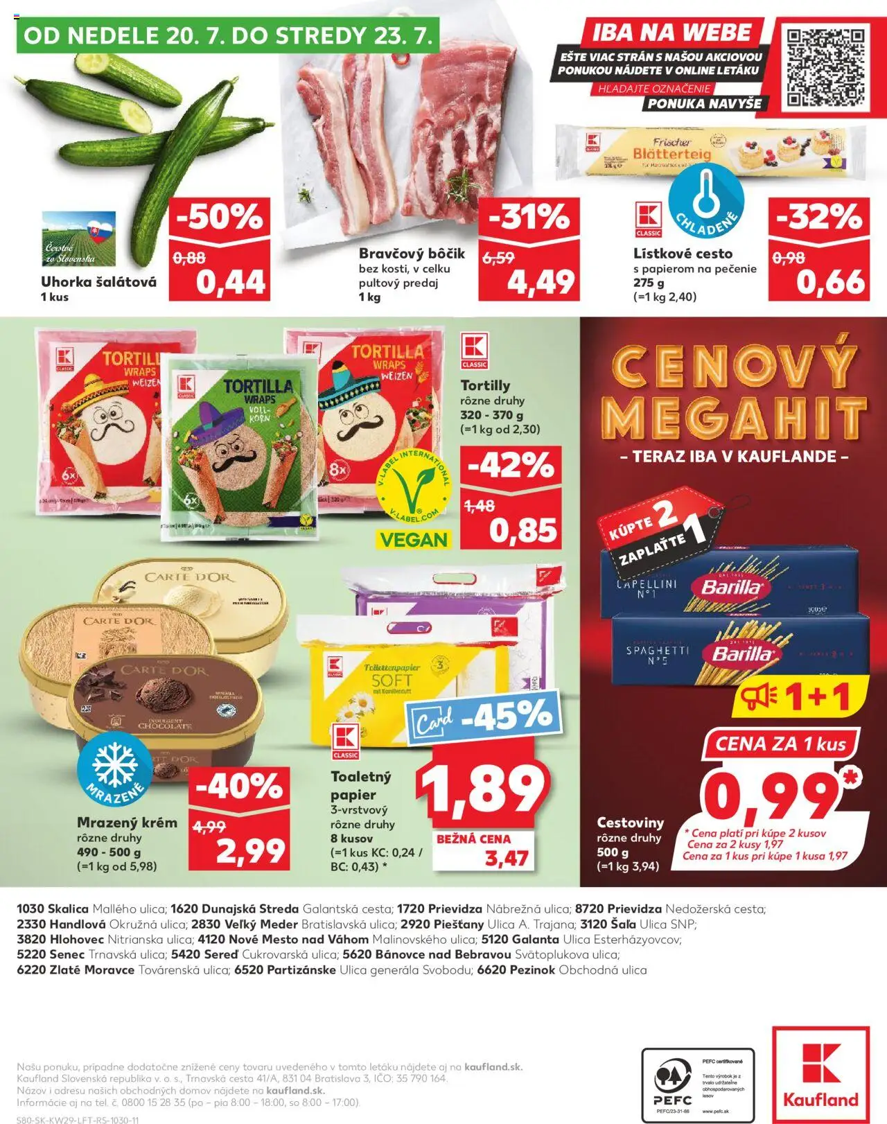 Kaufland Sereď │ platný od 17.07.2025 | Strana: 80 | Produkty: Tortilla, Cestoviny, Bravčový bôčik, Krém
