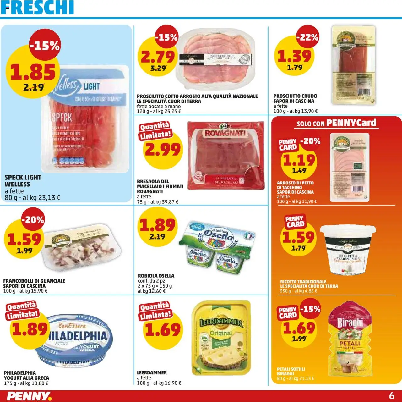 Volantino PENNY del 14.08.2025 | Pagina: 6 | Prodotti: Speck, Prosciutto Crudo, Prosciutto Cotto, Guanciale