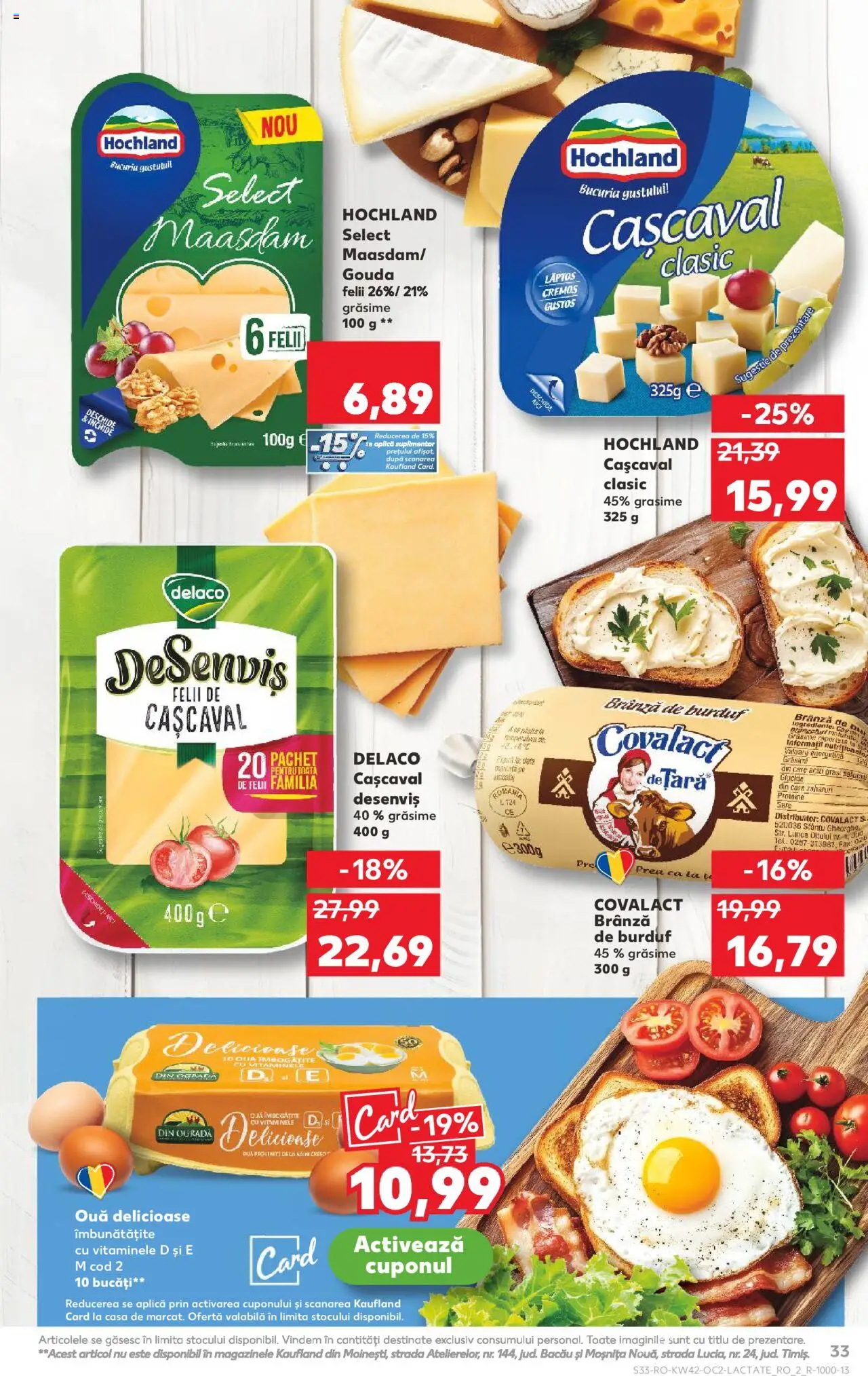Kaufland RO akciós ujság - amely érvényes a következő dátumtól: 15.10.2025 | Oldal: 33 | Termékek: Gouda