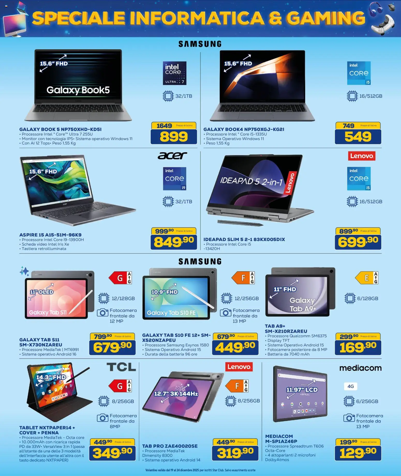 Volantino Euronics del 19.12.2025 | Pagina: 2 | Prodotti: Monitor, Video, Batteria, Samsung