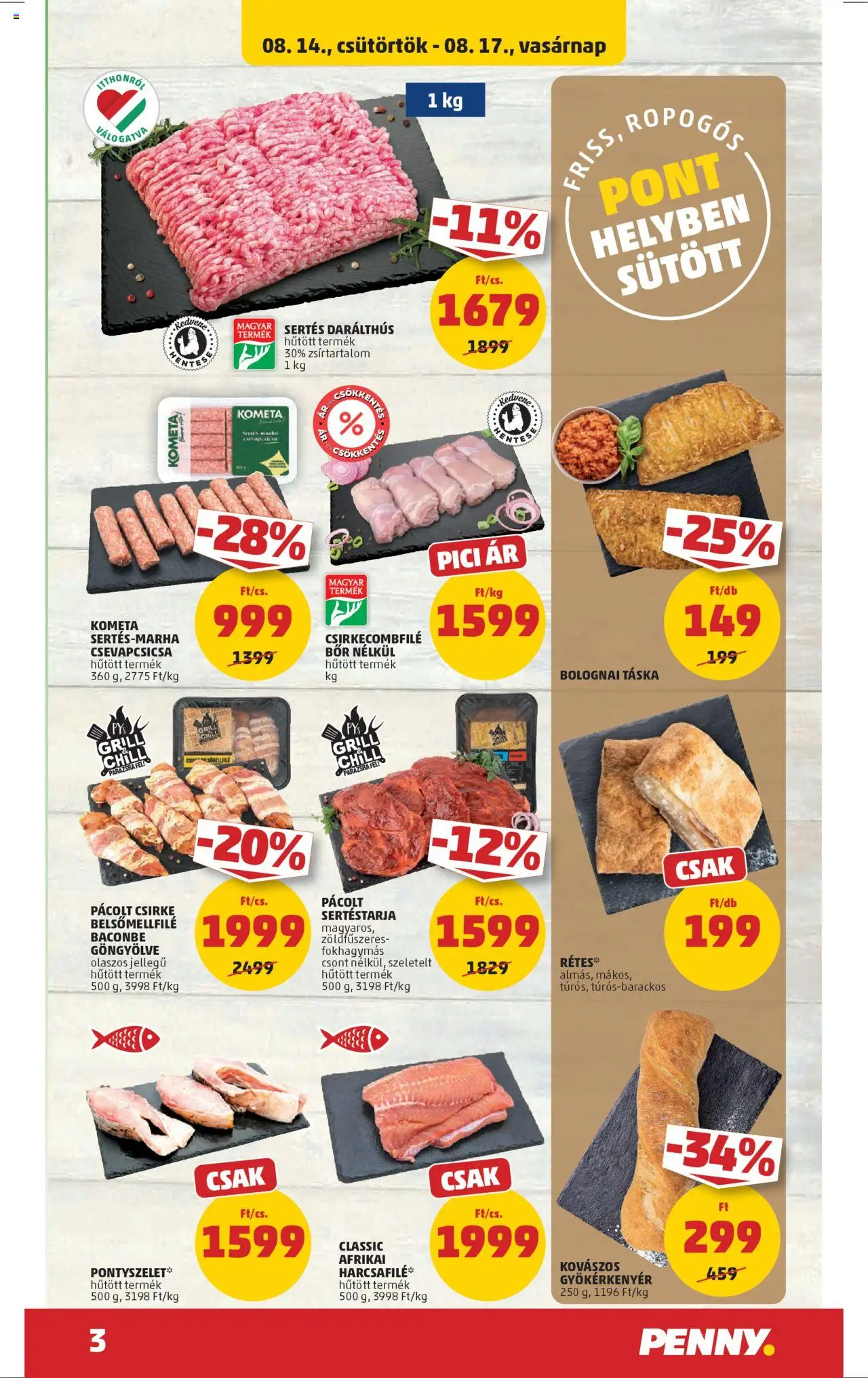 PENNY akciós ujság - amely érvényes a következő dátumtól: 14.08.2025 | Oldal: 3 | Termékek: Sertéstarja, Grill, Csirkecombfile, Bor