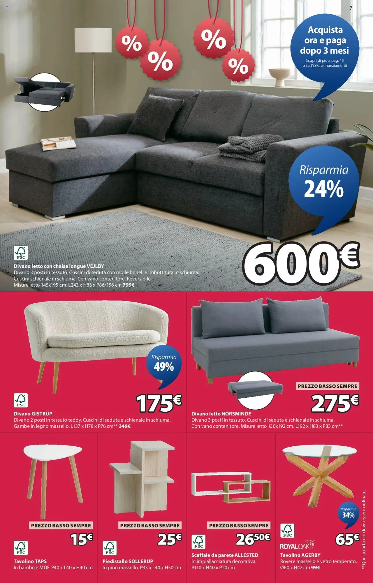 Volantino JYSK del 31.07.2025 | Pagina: 7 | Prodotti: Panca, Scarpiera, Mobile tv, Sedia