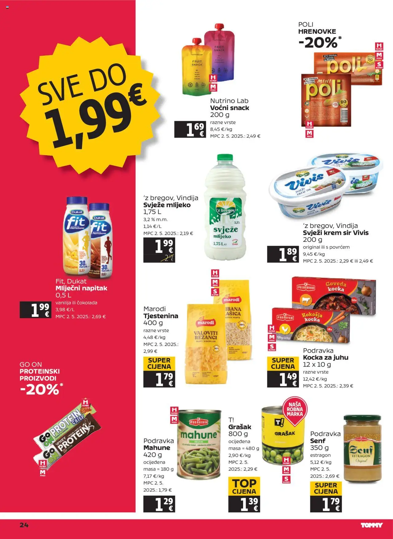 Tommy katalog | vrijedi od 21.08.2025 | Stranica: 24 | Proizvodi: Podravka, Tjestenina, Grašak, Senf