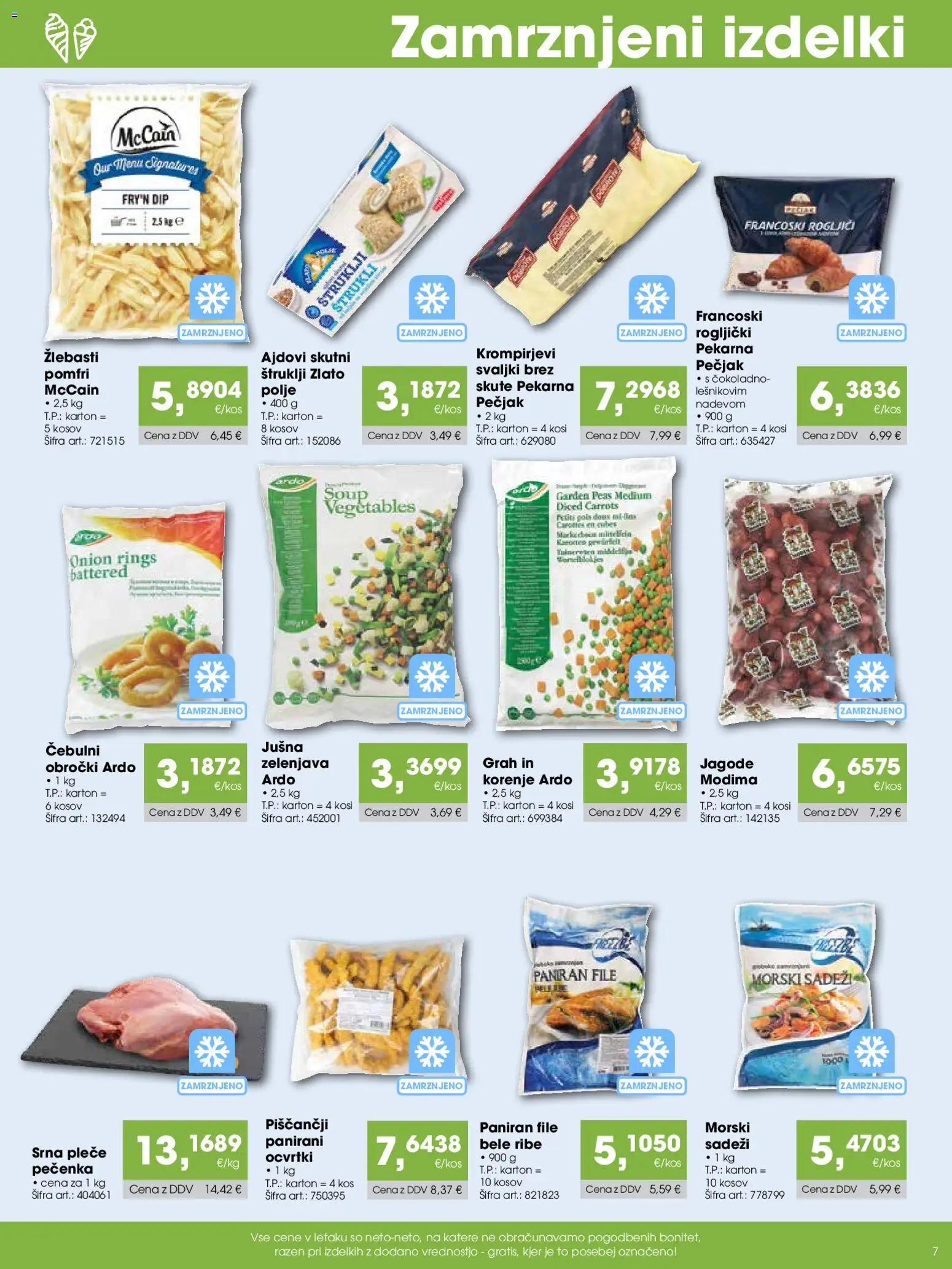 Novi Tuš katalog ponudbe – veljaven od 07.12.2025 | Stran: 7 | Izdelki: Rogljički, Kos, Jagode, Morski sadezi