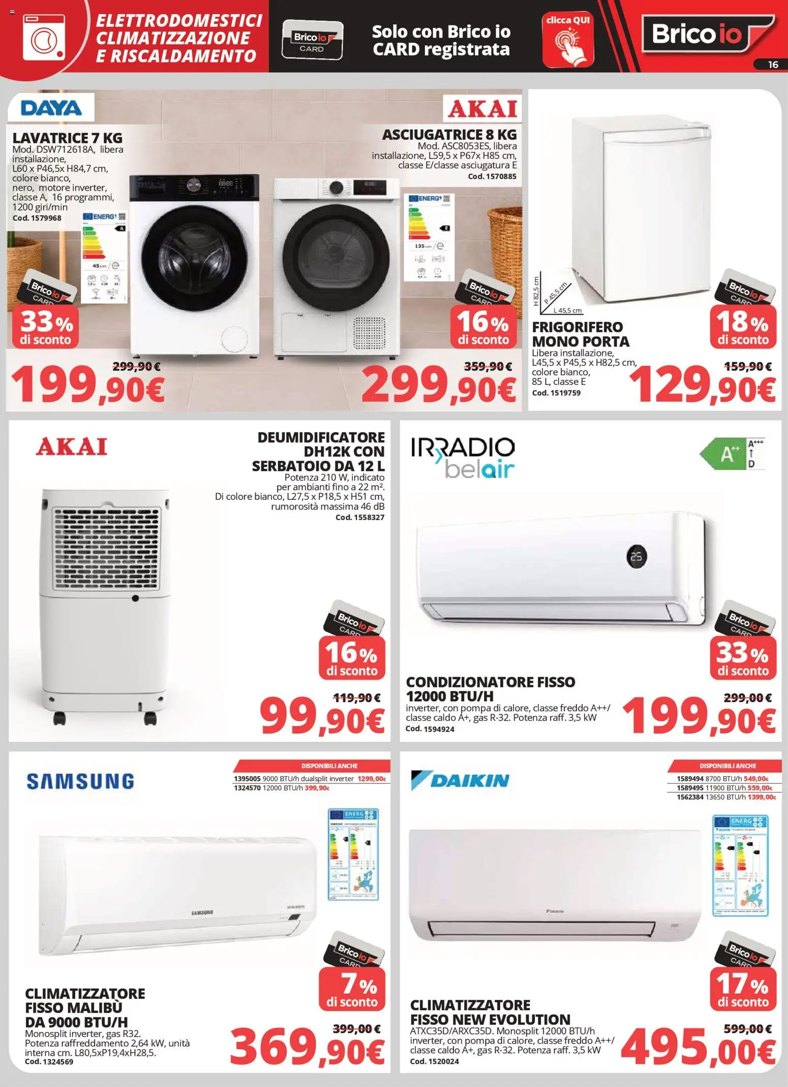 Volantino Brico io del 02.04.2026 | Pagina: 16 | Prodotti: Climatizzatore, Deumidificatore, Lavatrice, Samsung