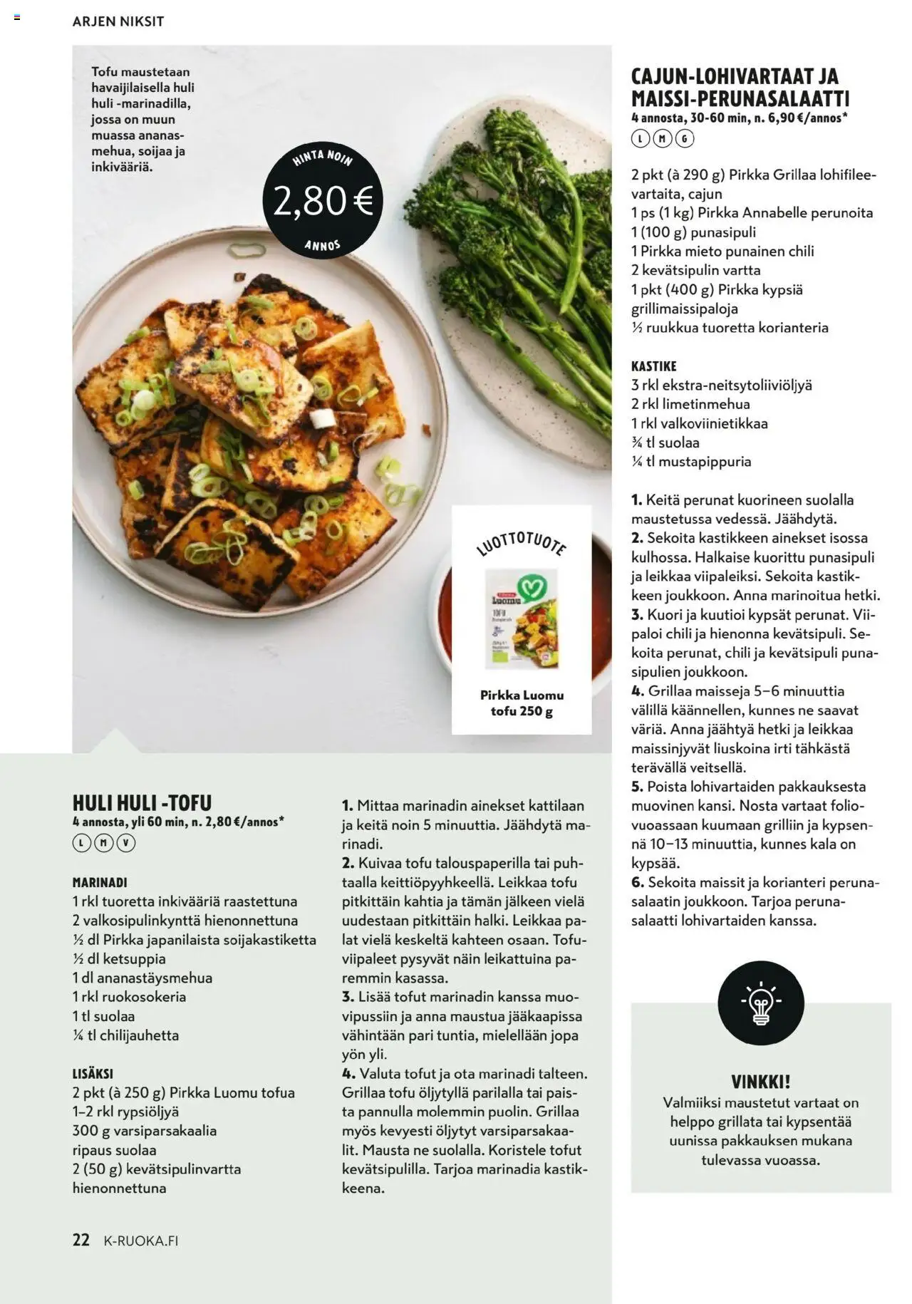  | Sivu: 22 | Tuotteet: Marinadi, Chili, Korianteri, Peruna