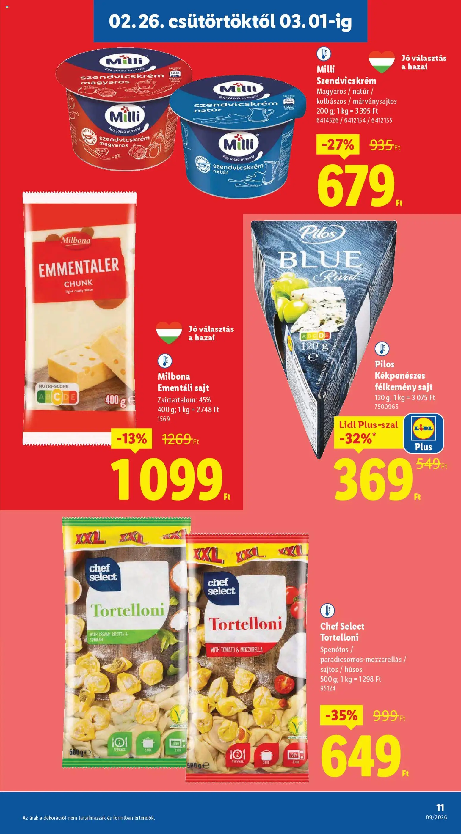 Lidl akciós ujság - amely érvényes a következő dátumtól: 26.02.2026 | Oldal: 11 | Termékek: Mozzarella, Ricotta, Szendvicskrém, Ementáli sajt