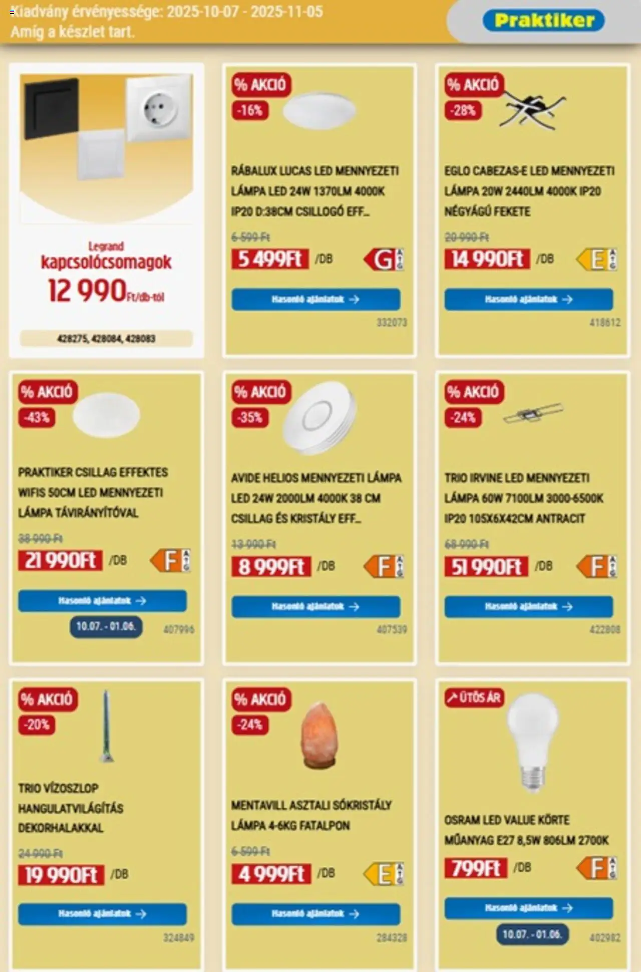 Praktiker akciós ujság - amely érvényes a következő dátumtól: 07.10.2025 | Oldal: 19 | Termékek: Körte, Mennyezeti lámpa, Lámpa