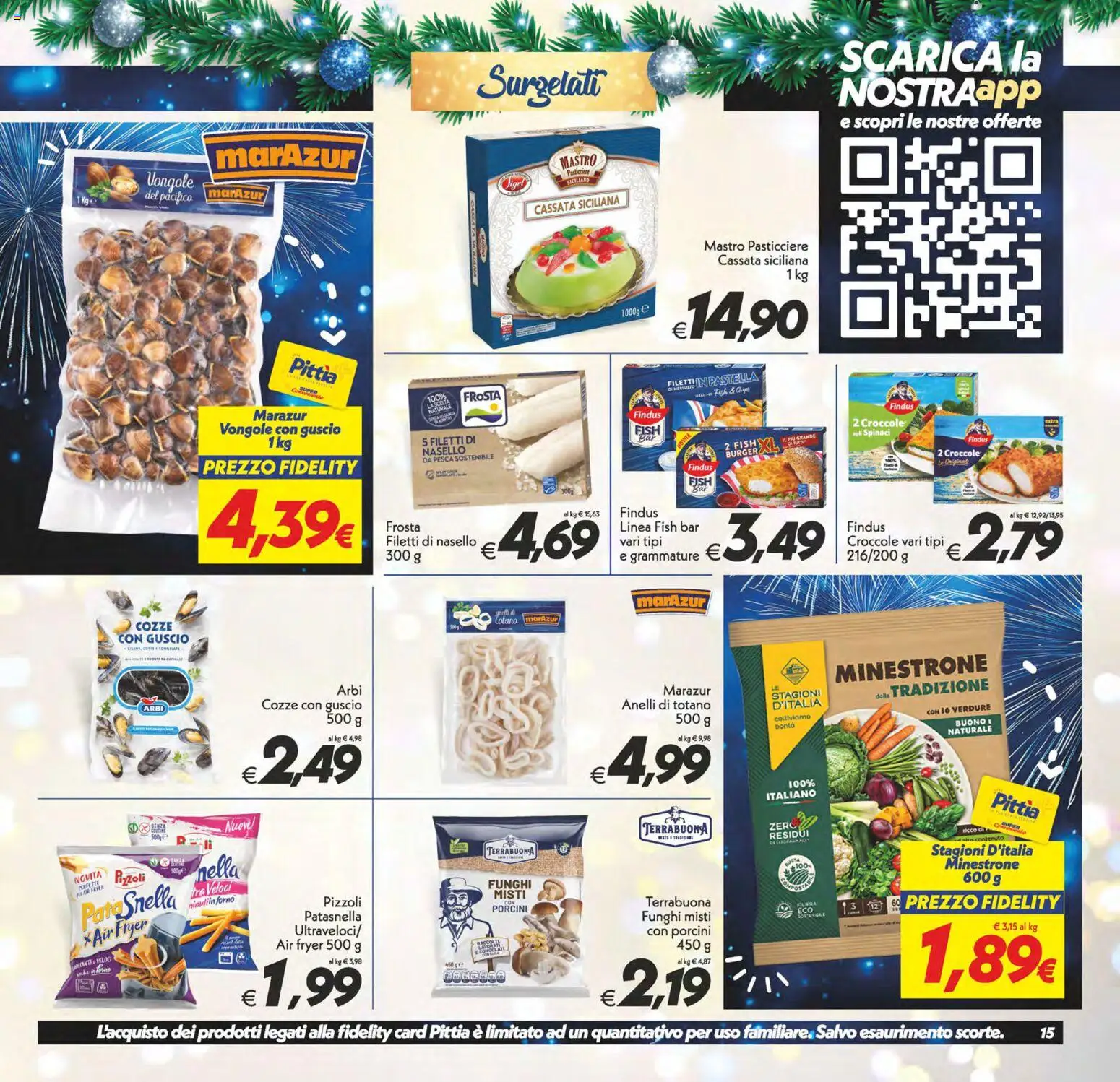 Volantino SuperConveniente del 27.12.2025 | Pagina: 15 | Prodotti: Minestrone, Verdure, Forno, Nasello