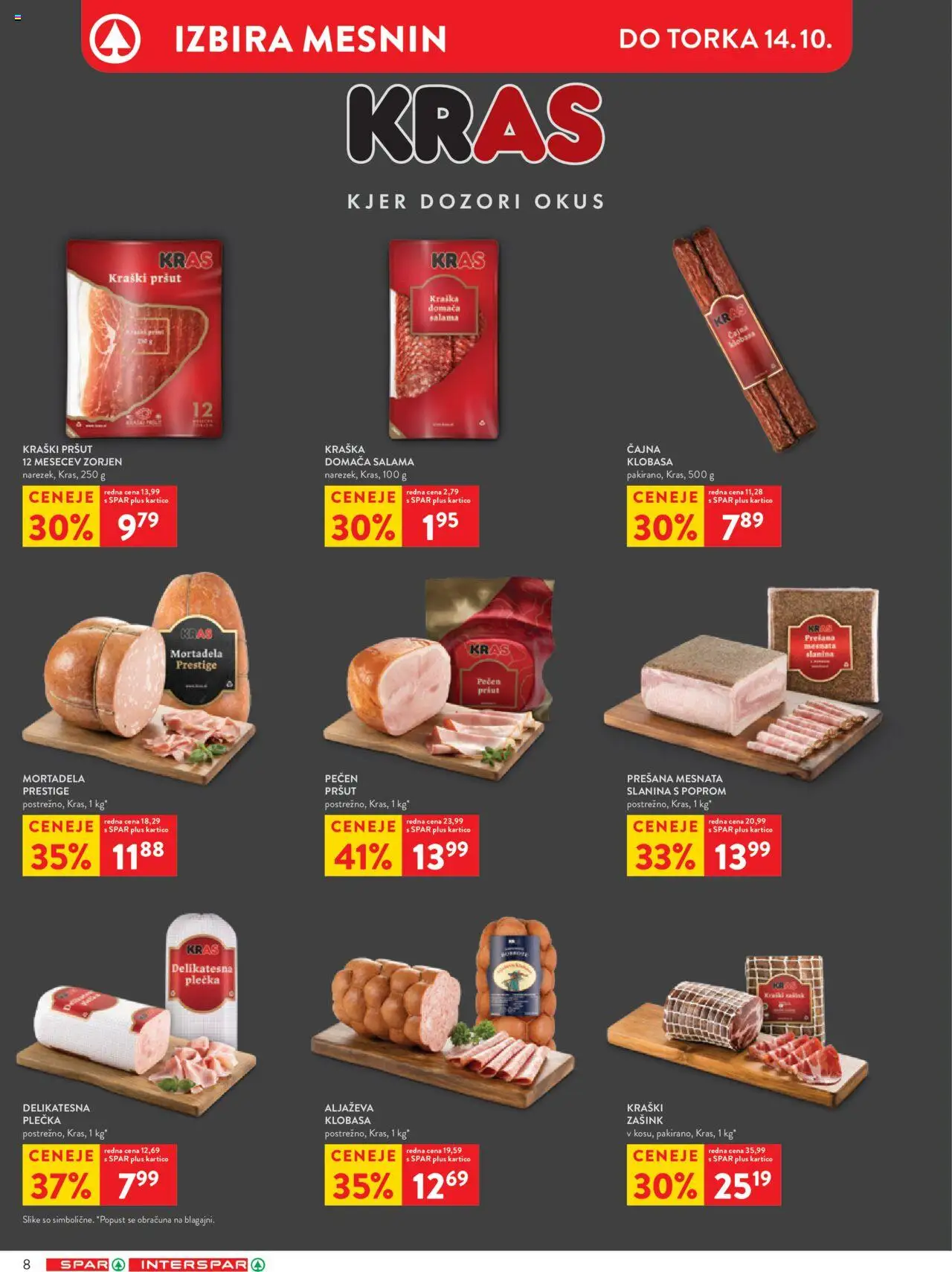 Novi Spar katalog ponudbe – veljaven od 08.10.2025 | Stran: 8 | Izdelki: Pršut, Mortadela, Slanina, Salama