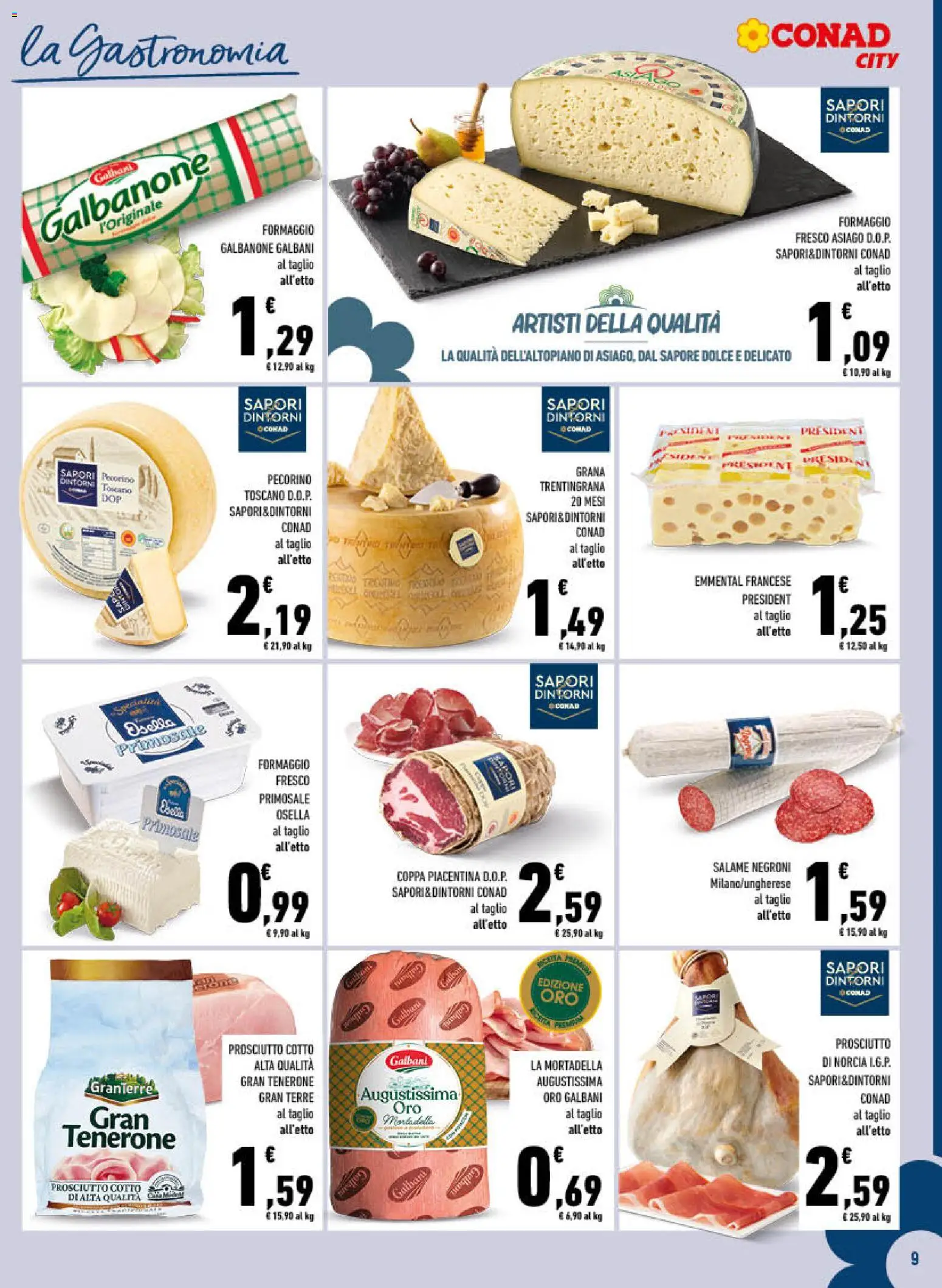 Volantino Conad del 08.04.2026 | Pagina: 9 | Prodotti: Prosciutto Cotto, Formaggio, Prosciutto, Mortadella