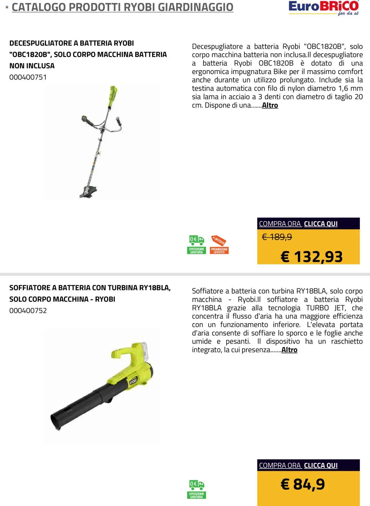 Volantino Eurobrico del 23.07.2025 | Pagina: 24 | Prodotti: Decespugliatore, Batteria
