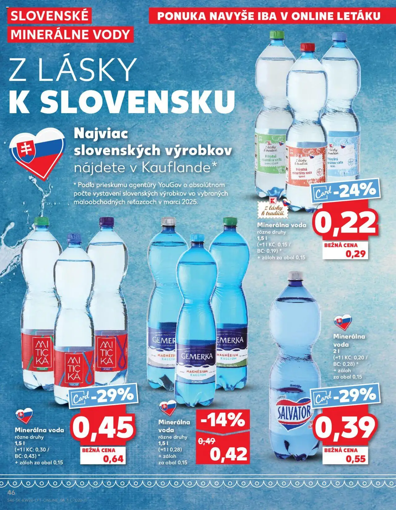 Nové Kaufland akcie – leták je platný od 26.06.2025 | Strana: 46 | Produkty: Voda, Minerálna voda, Gemerka