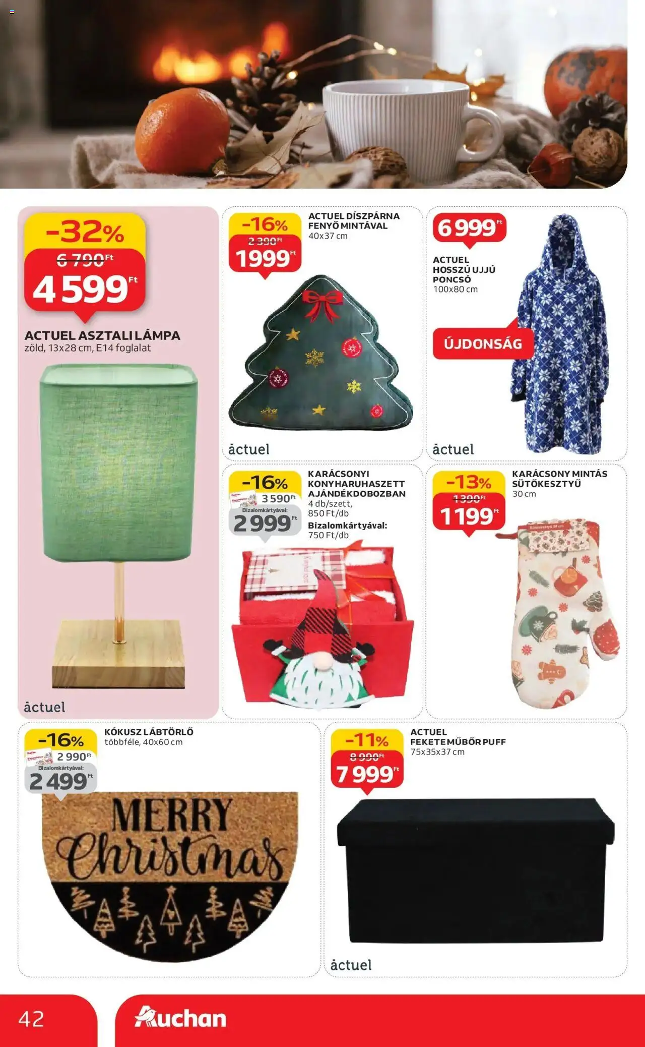 Auchan akciós ujság - amely érvényes a következő dátumtól: 16.10.2025 | Oldal: 42 | Termékek: Poncsó, Foglalat, Asztali lámpa, Díszpárna