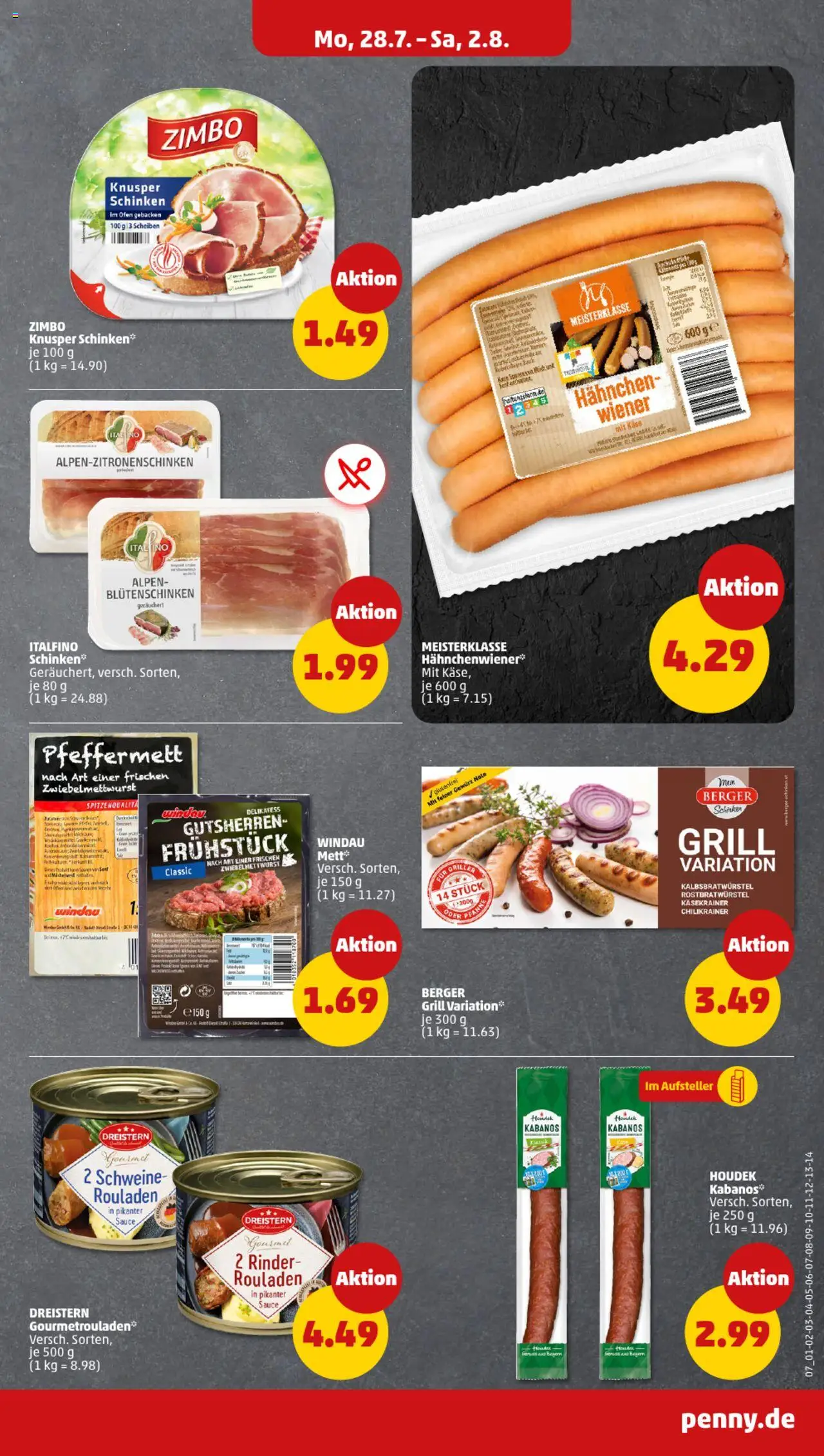 Penny Prospekt 	 - gültig ab dem 28.07.2025 | Seite: 7 | Produkte: Grill, Hahnchen, Schinken, Griller