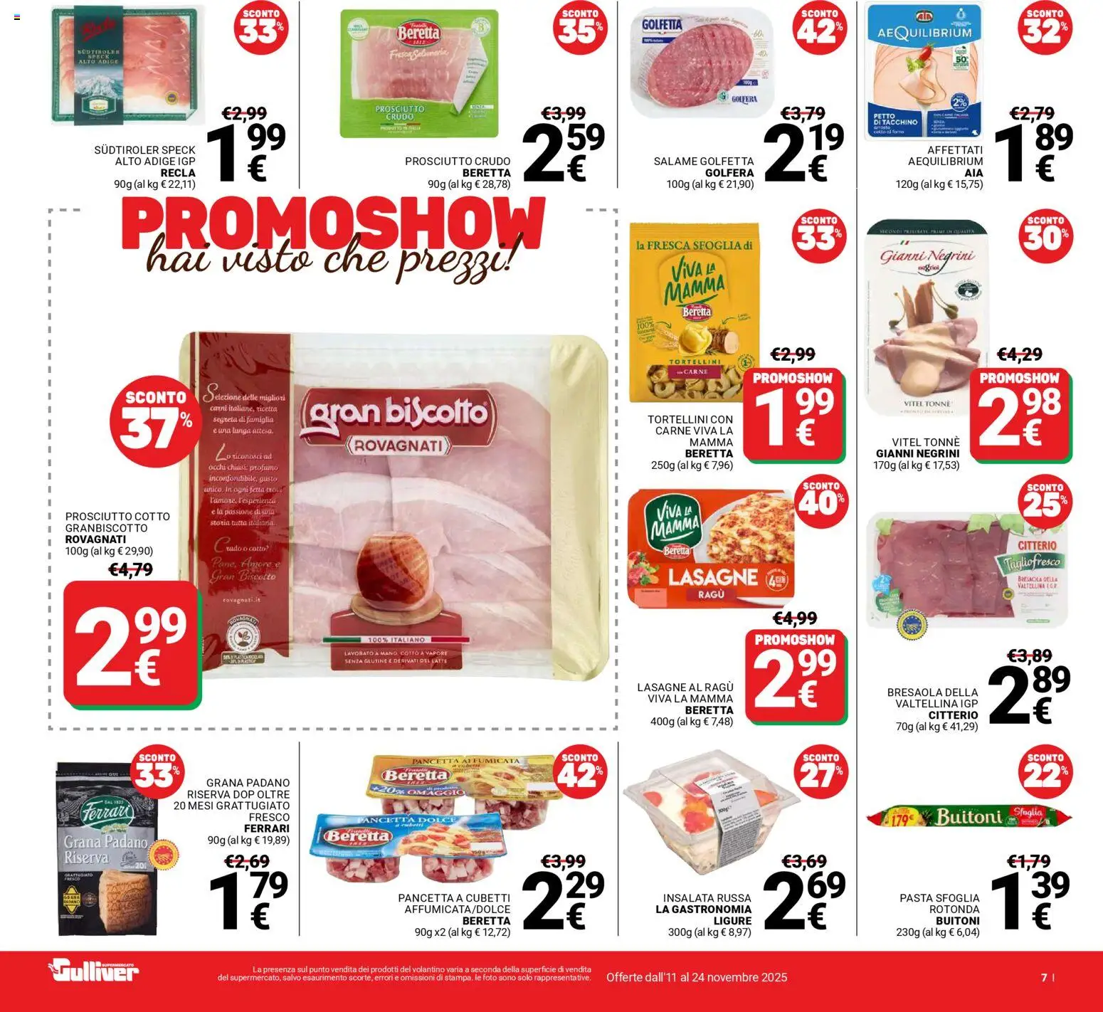 Volantino Gulliver del 11.11.2025 | Pagina: 7 | Prodotti: Pancetta, Insalata, Ragú, Forno