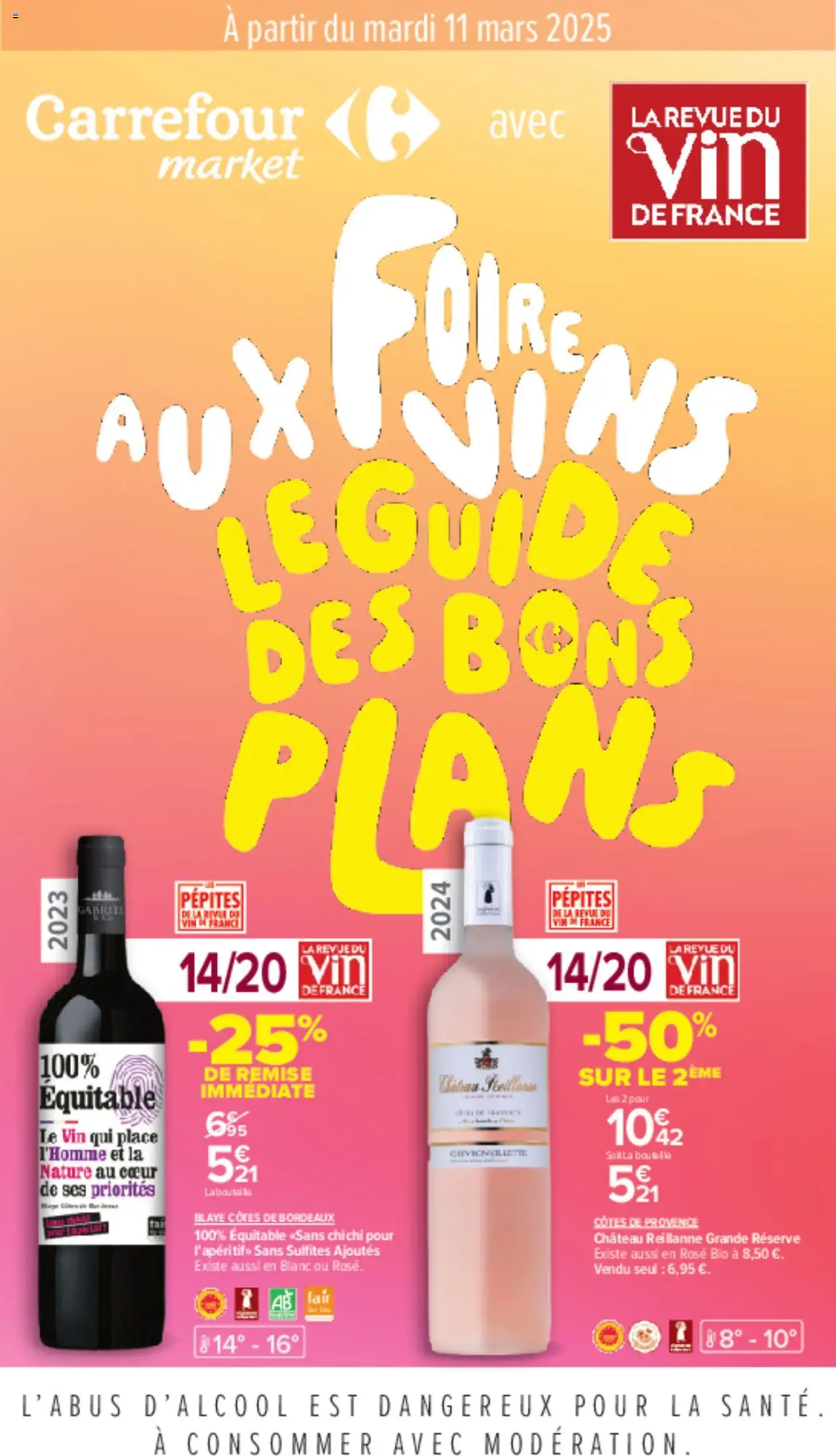 Carrefour Market Foire aux vins, le guide des bons plans à partir du 11 ...