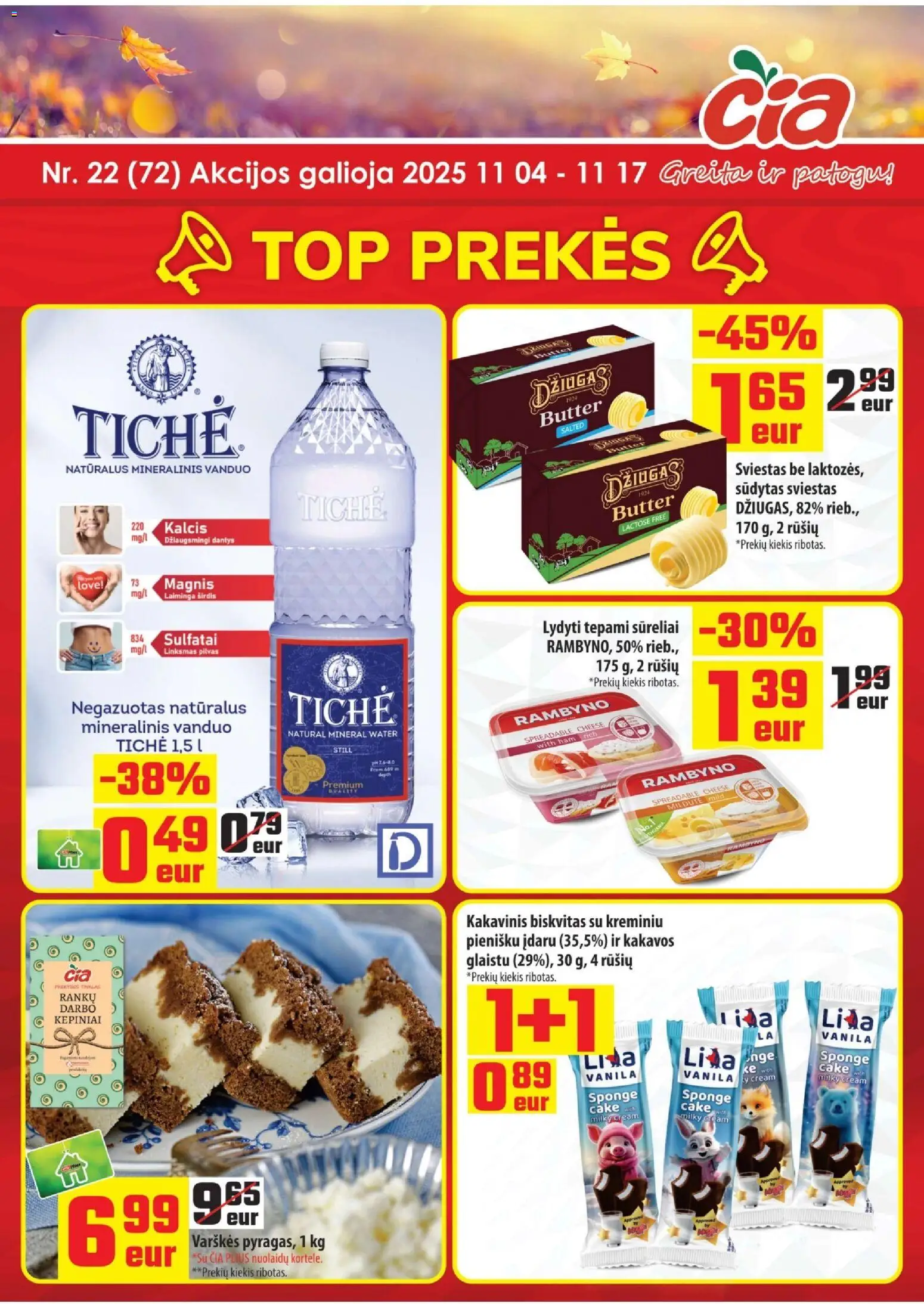ČIA MARKET akcijos nuo 04.11.2025 | Puslapis: 1 | Prekių: Sviestas, Mineralinis vanduo