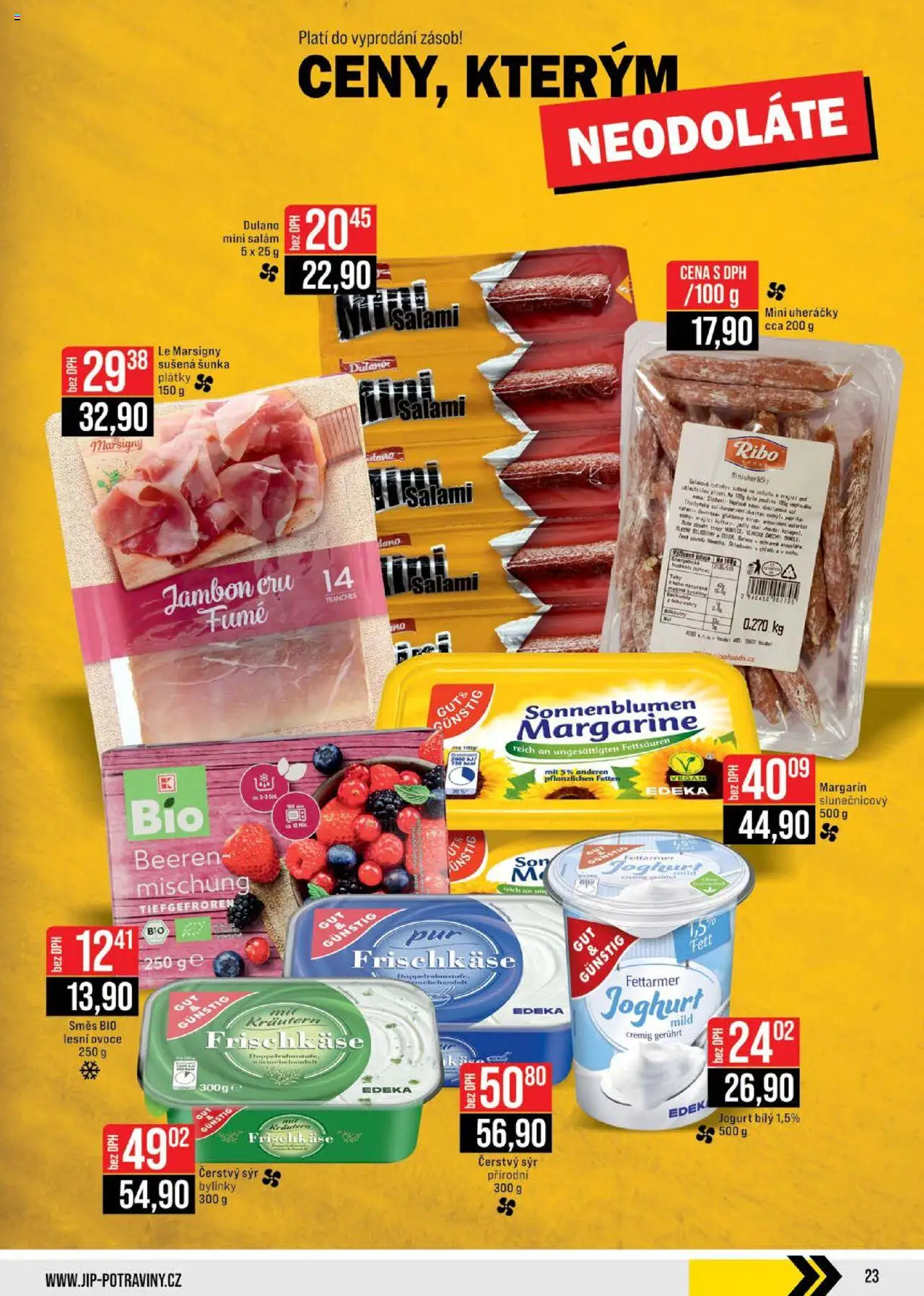 Jip leták - Cash & Carry od 15.10.2025 | Strana: 23 | Produkty: Vegan, Sýr, Jogurt, Sušená šunka