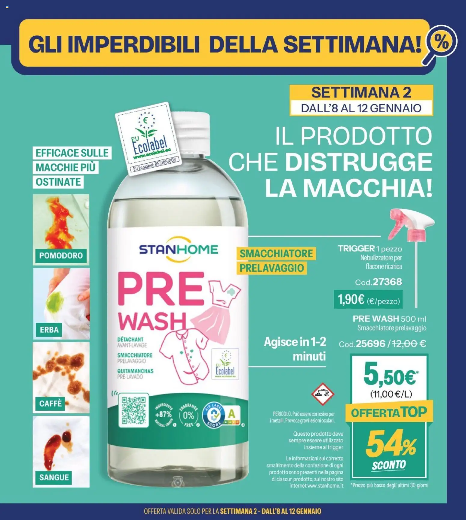 Volantino Stanhome del 08.01.2026 | Pagina: 3 | Prodotti: Caffè, Smacchiatore, Pomodoro, Nebulizzatore