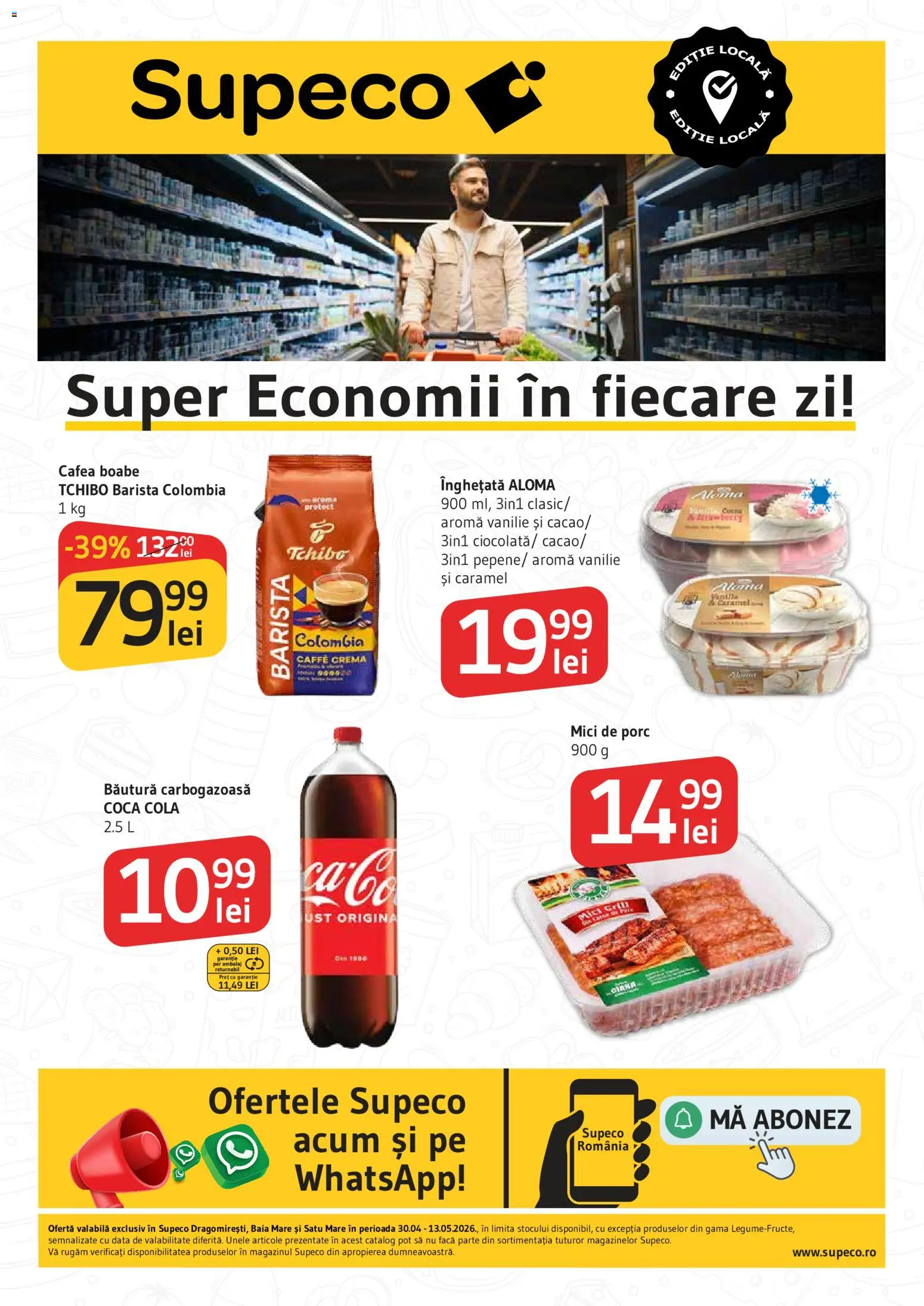 Noul catalog Supeco – valabil de la 30.04.2026 | Pagină: 1 | Produse: Mici, Amerikan servis, Cafea, Înghețată
