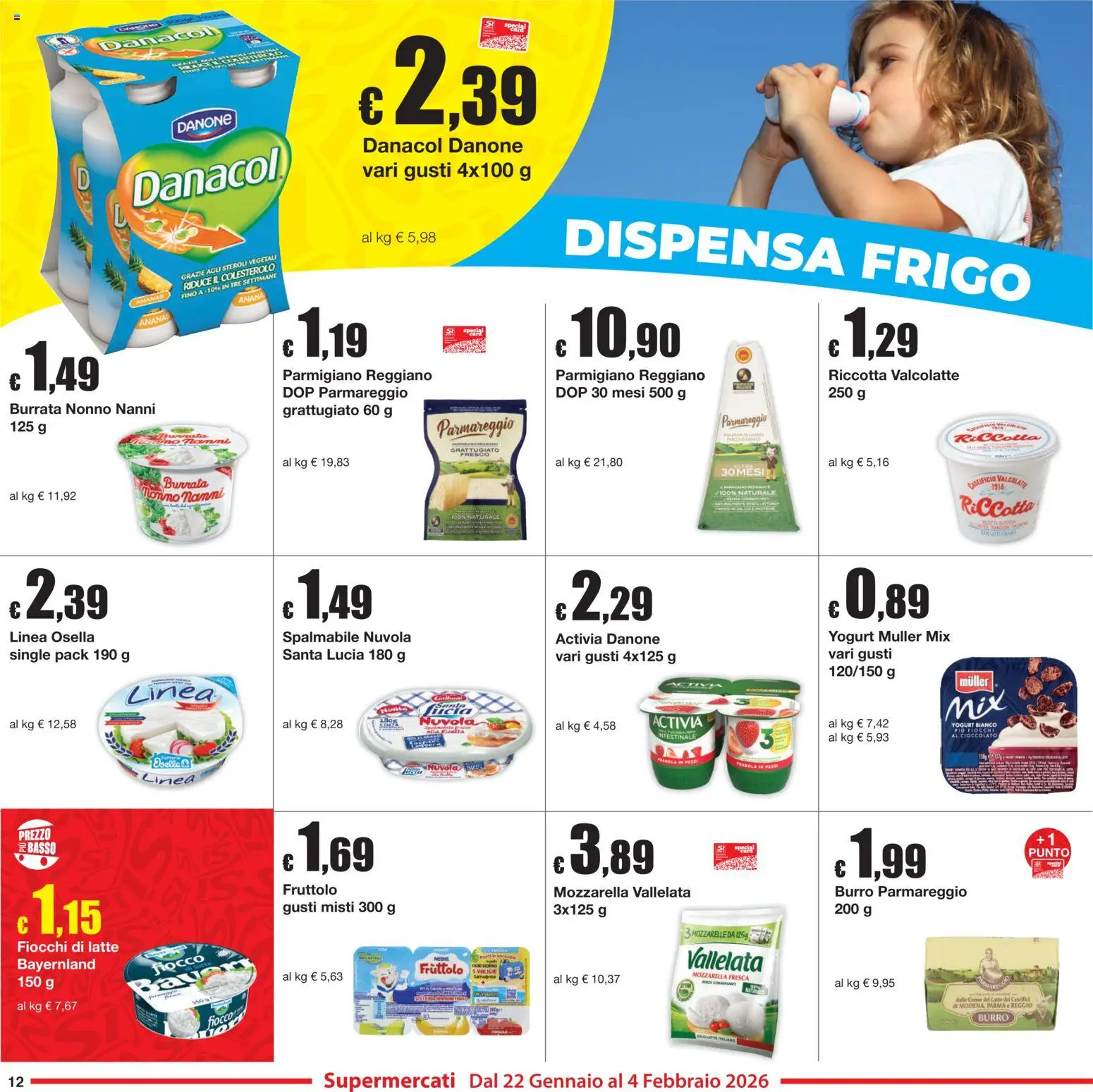 Volantino Sì con Te del 22.01.2026 | Pagina: 12 | Prodotti: Cioccolato, Burro, Ananas, Burrata