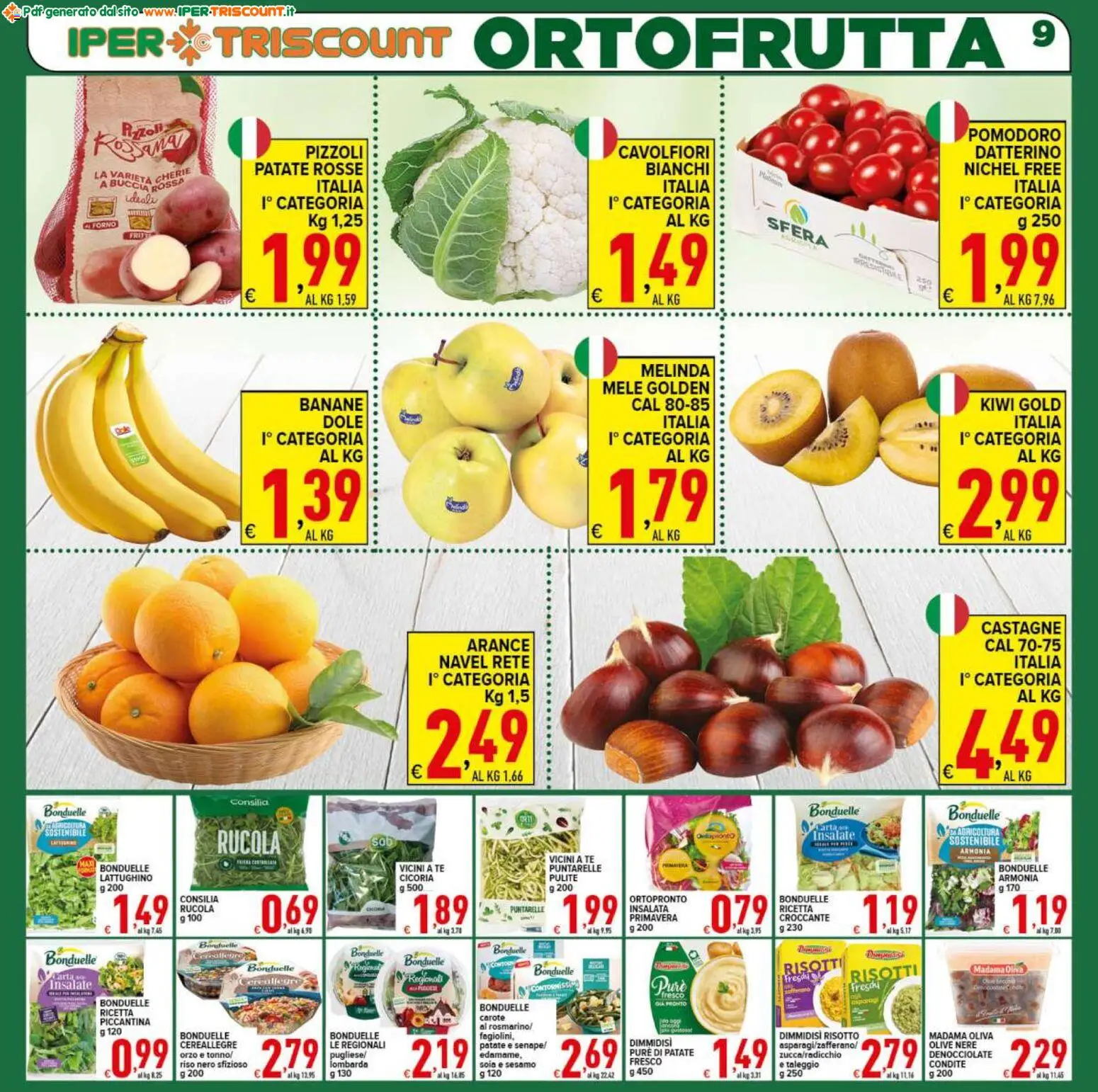 Volantino Ipertriscount del 07.11.2025 | Pagina: 9 | Prodotti: Rucola, Tè, Kiwi, Pomodoro