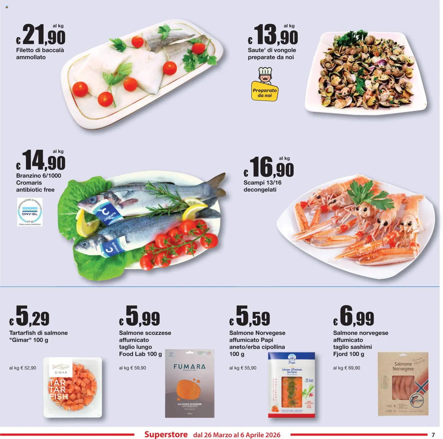 Volantino Sì con Te del 26.03.2026 | Pagina: 7 | Prodotti: Salmone affumicato, Salmone, Vongole, Branzino