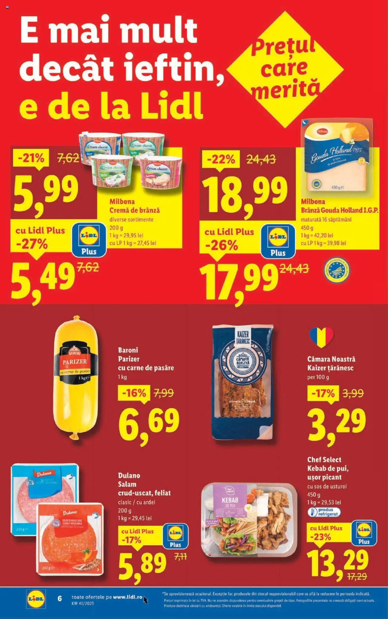 Noul catalog Lidl – valabil de la 06.10.2025 | Pagină: 6 | Produse: Hacıyatmaz Kedi Oyuncağı, Parizer, Cremă de brânză, Gouda