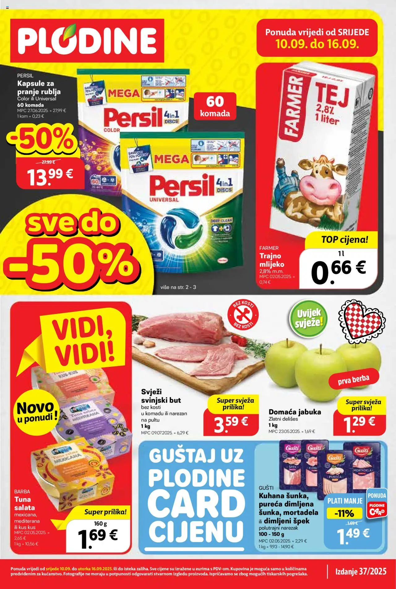 Plodine katalog | vrijedi od 10.09.2025 | Stranica: 1 | Proizvodi: Mortadela, Narezak, Salata, Jabuka