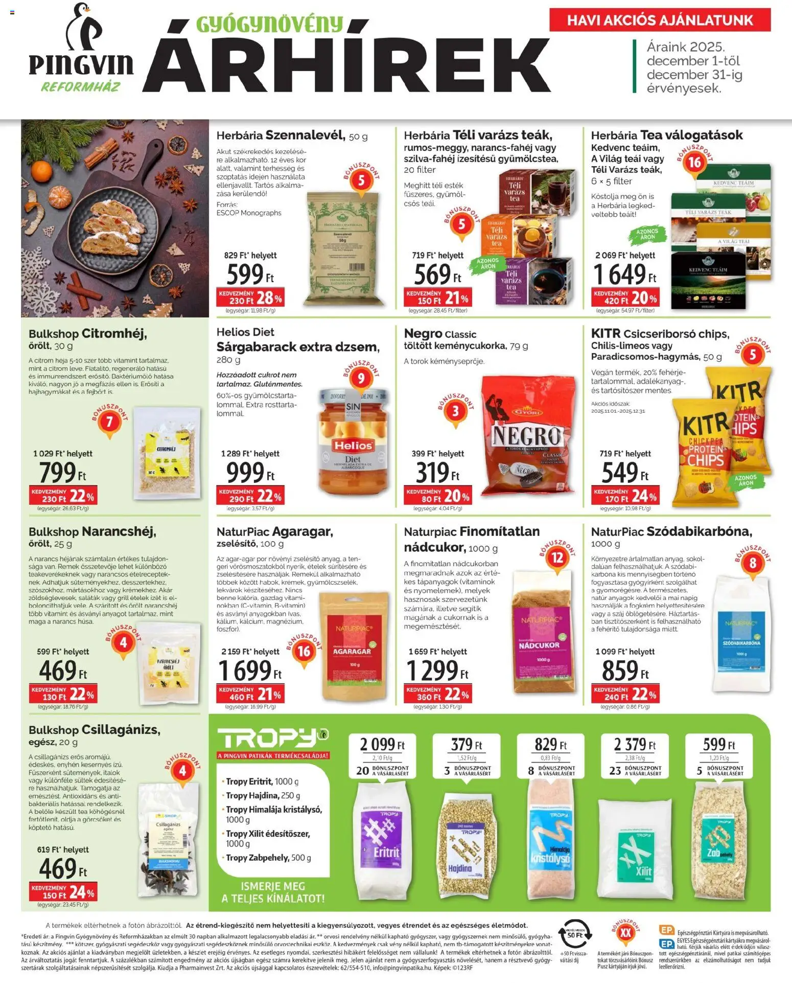 Pingvin Patika akciós ujság - amely érvényes a következő dátumtól: 01.12.2025 | Oldal: 4 | Termékek: Fehérje, Narancs, Tea, Vegán