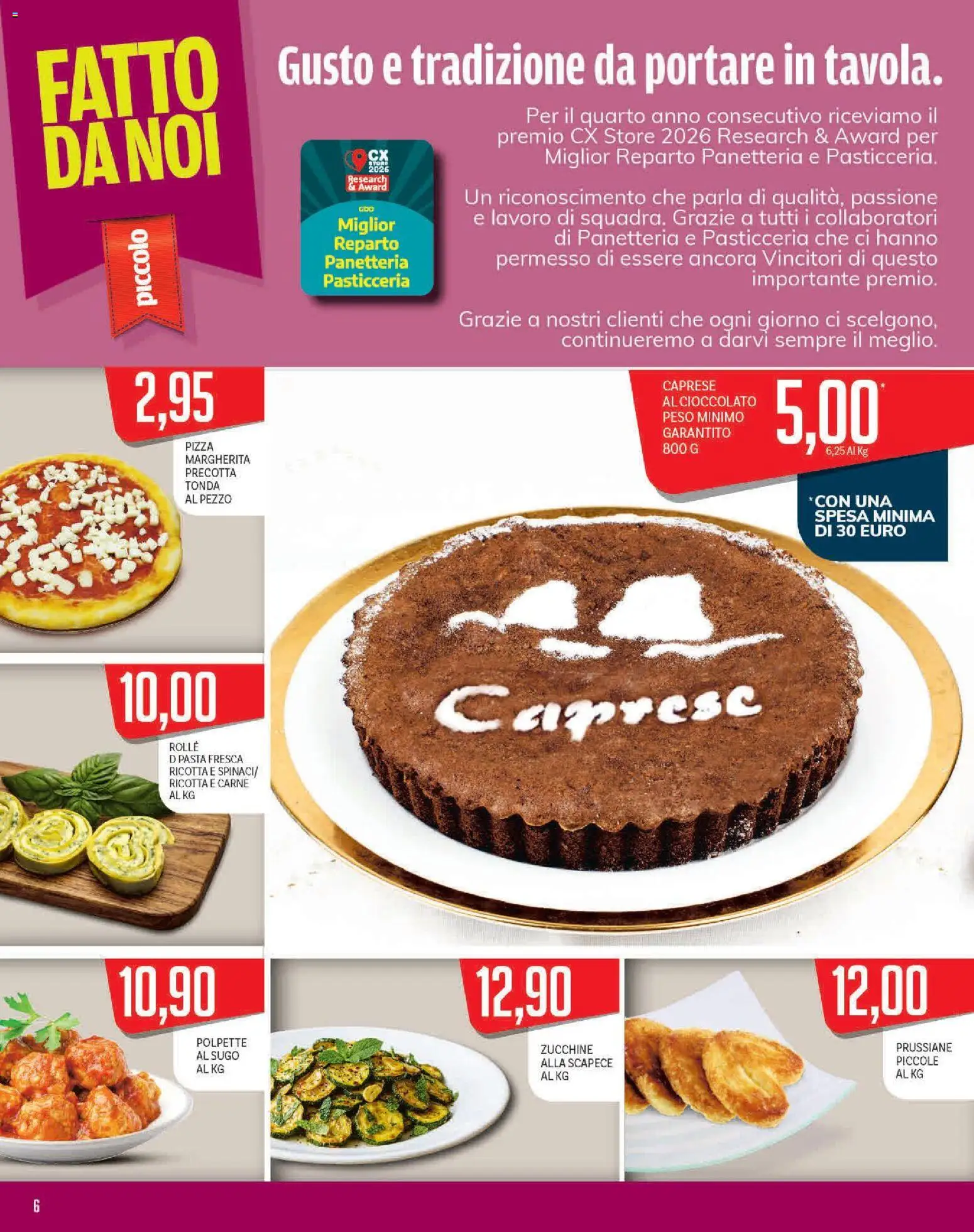 Volantino Piccolo del 20.04.2026 | Pagina: 6 | Prodotti: Cioccolato, Pasta, Ricotta, Zucchine