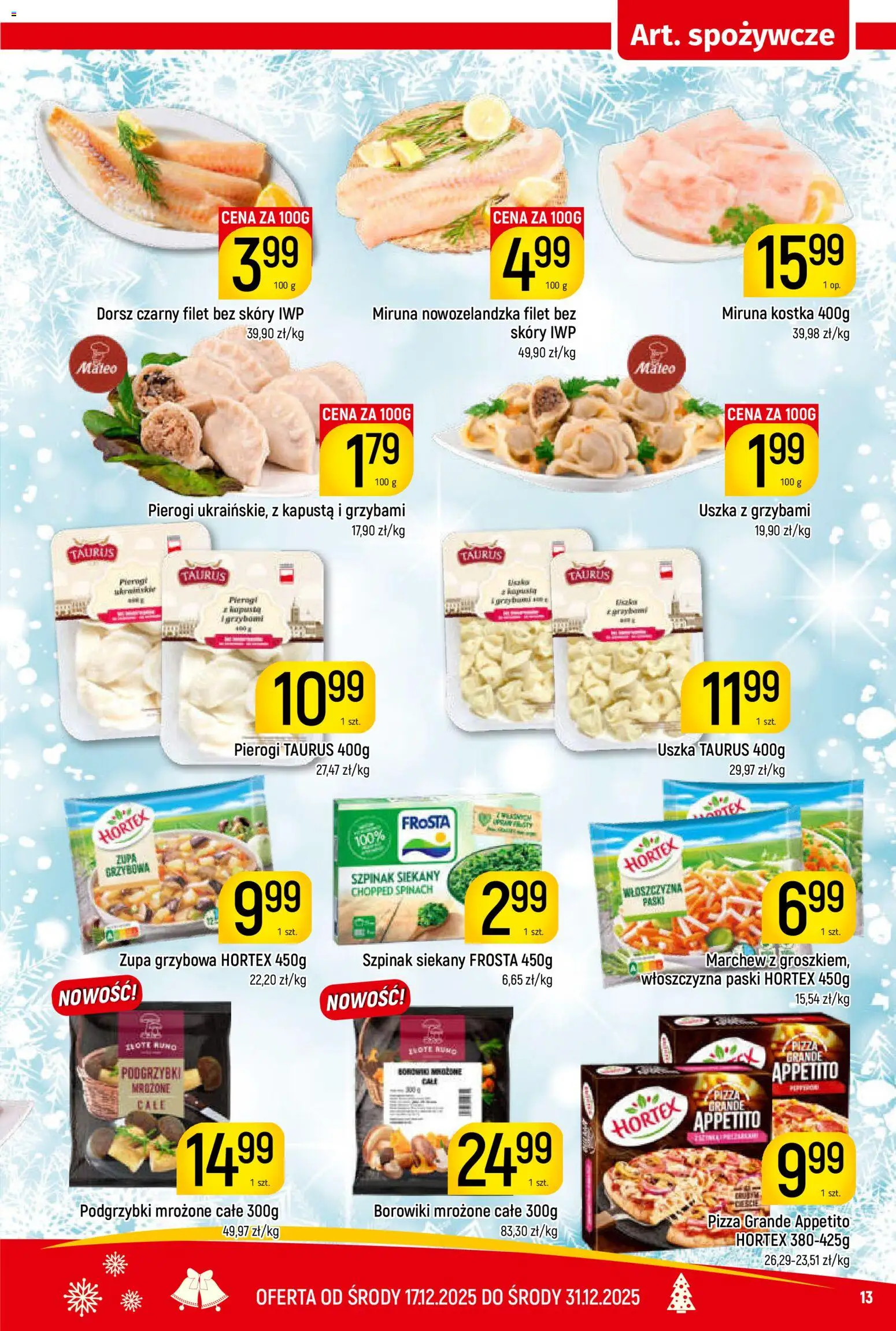 Piotruś Pan Gazetka od 17.12.2025 | Strona: 13 | Produkty: Pierogi, Miruna, Dorsz czarny, Pizza