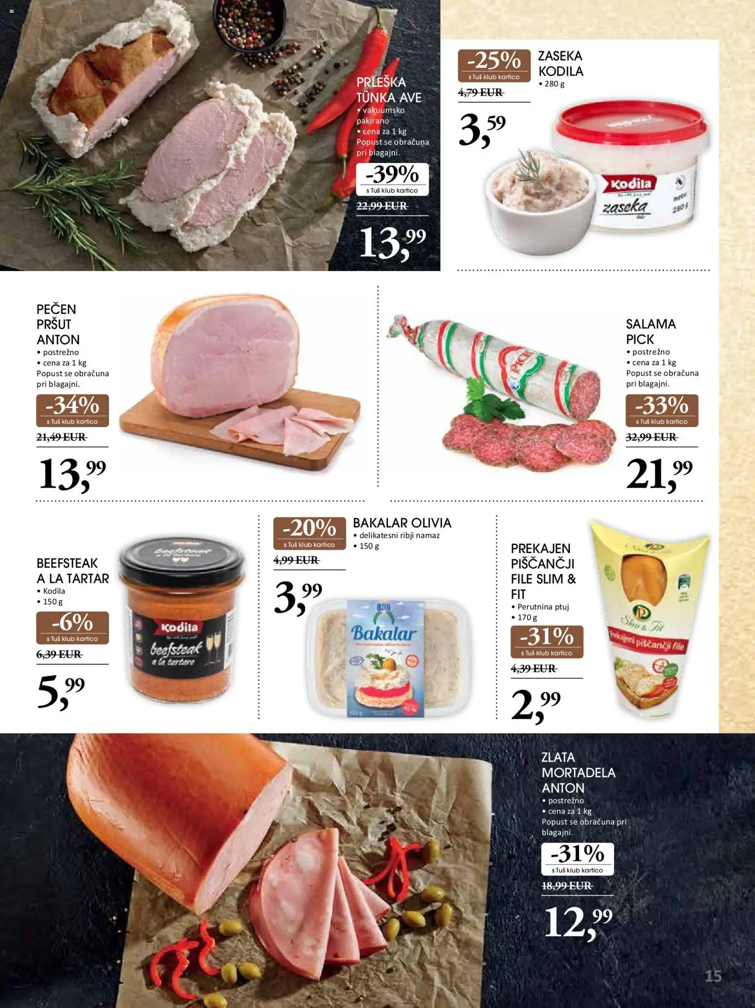 Novi Tuš katalog ponudbe – veljaven od 19.11.2025 | Stran: 15 | Izdelki: Pršut, Mortadela, Namaz, Salama