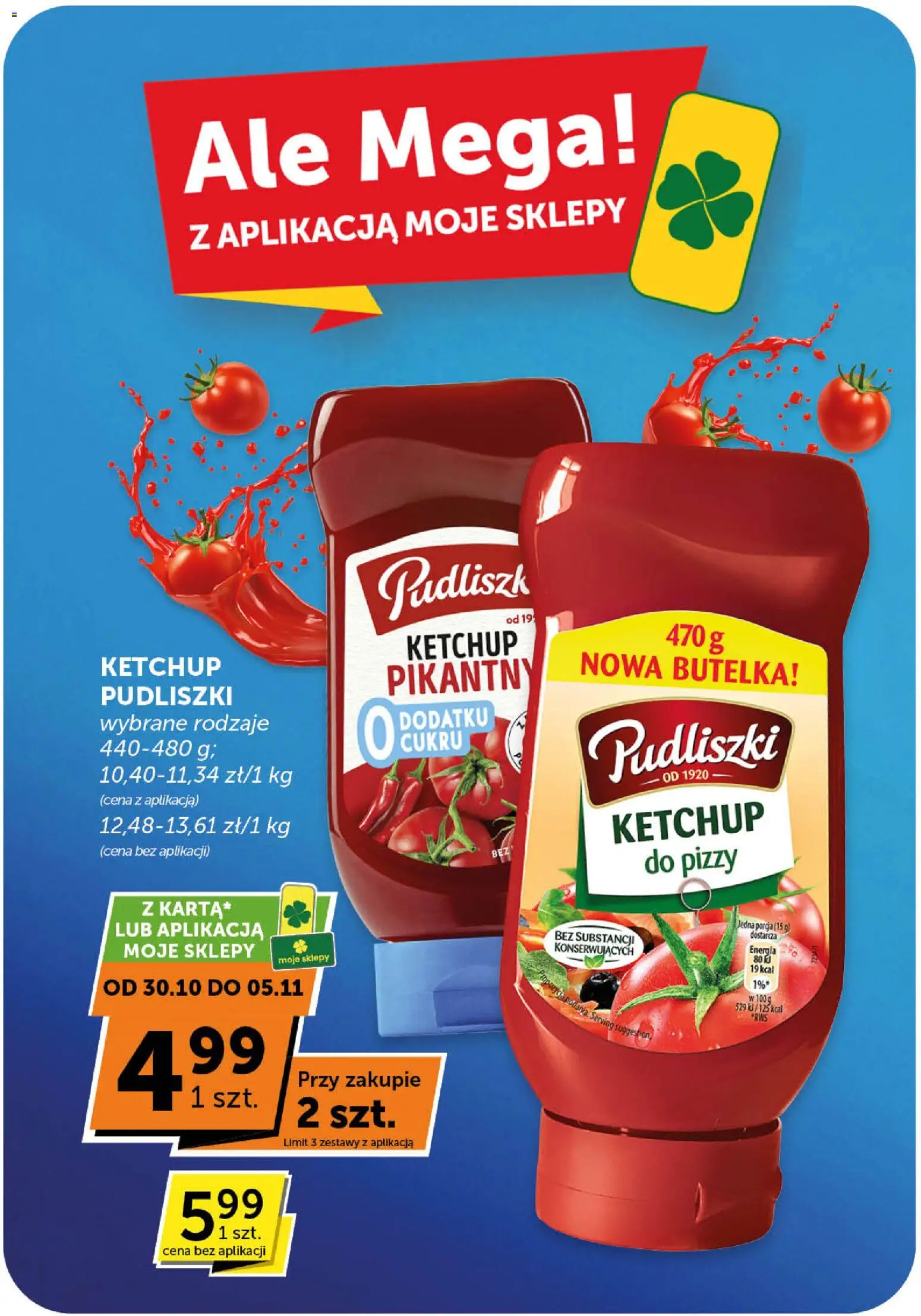 Euro Sklep Gazetka - Minimarket od 30.10.2025 | Strona: 3 | Produkty: Ketchup, Ketchup pudliszki