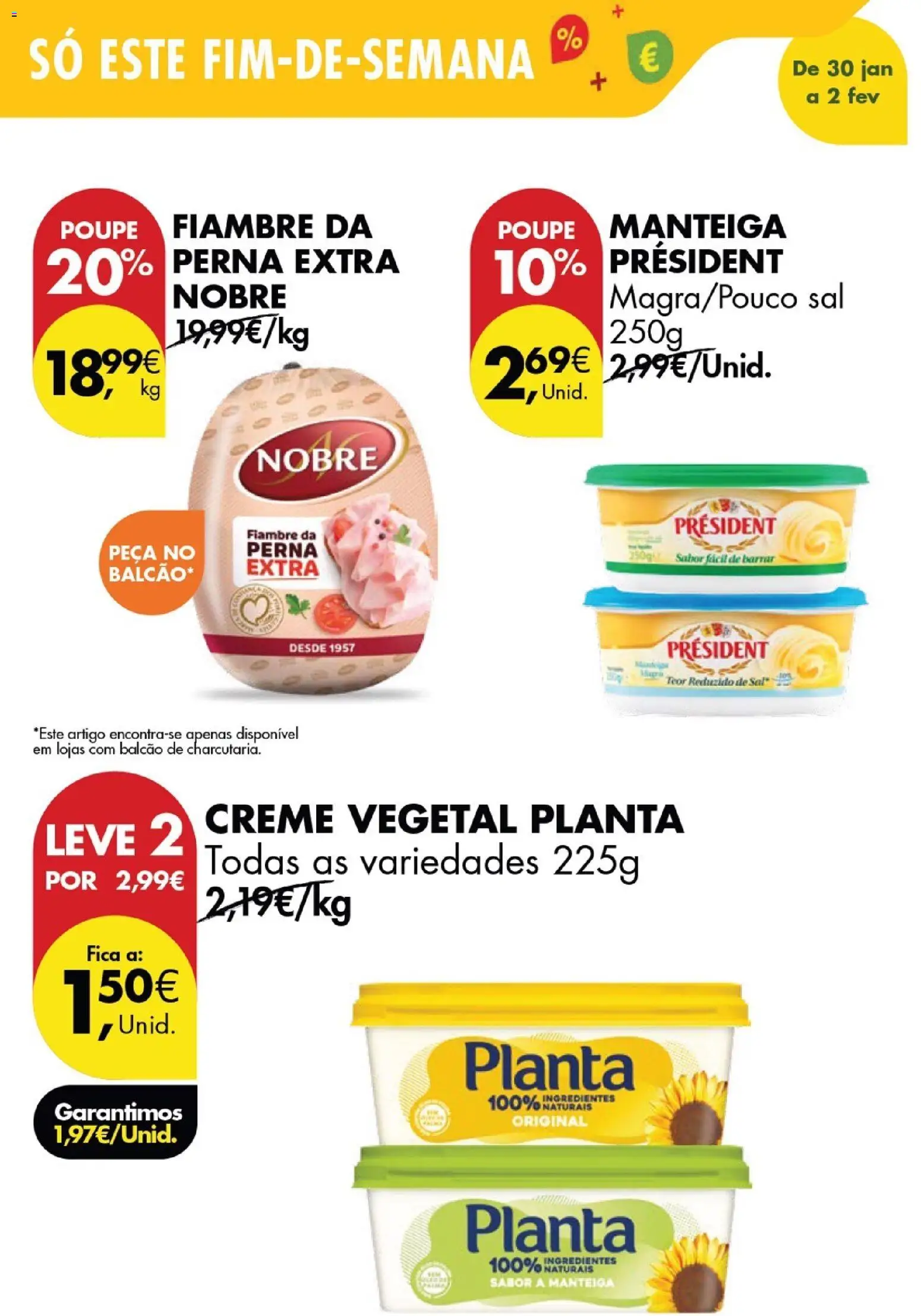 Pingo Doce Poupe este Fim de Semana │ válido de 30.01.2026 | Página: 12 | Produtos: Sal, Manteiga, Creme