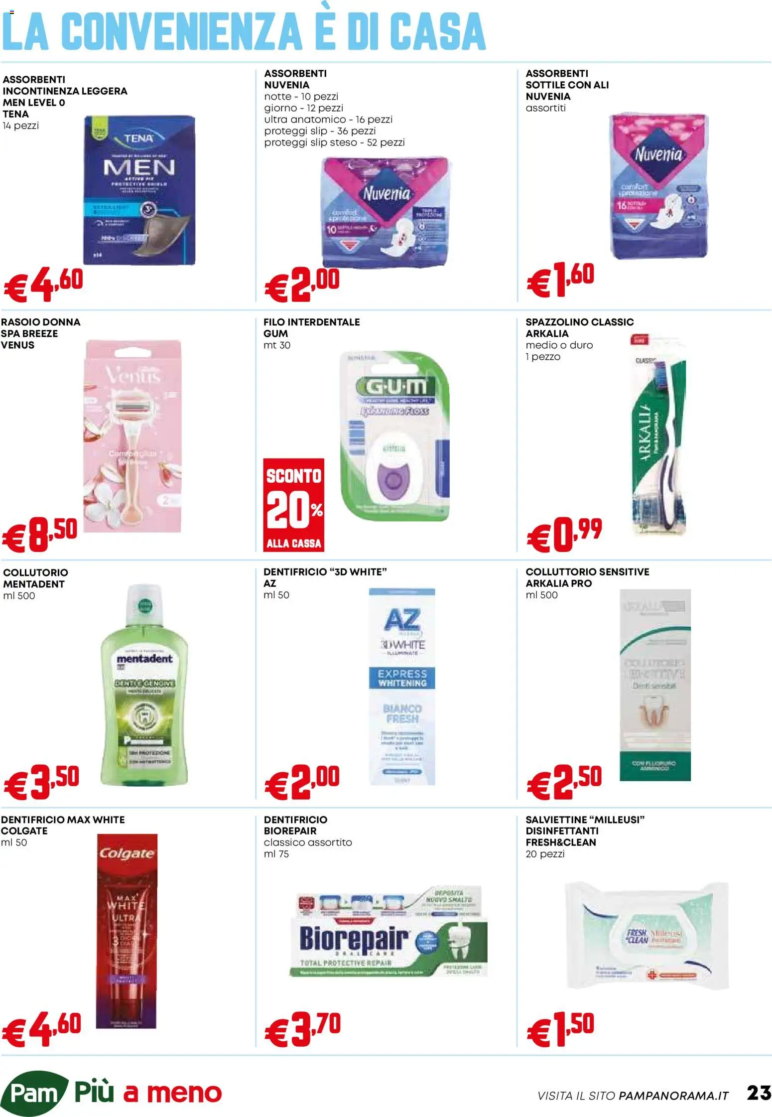 Volantino PAM del 04.12.2025 | Pagina: 23 | Prodotti: Dentifricio, Spazzolino, Collutorio, Slip