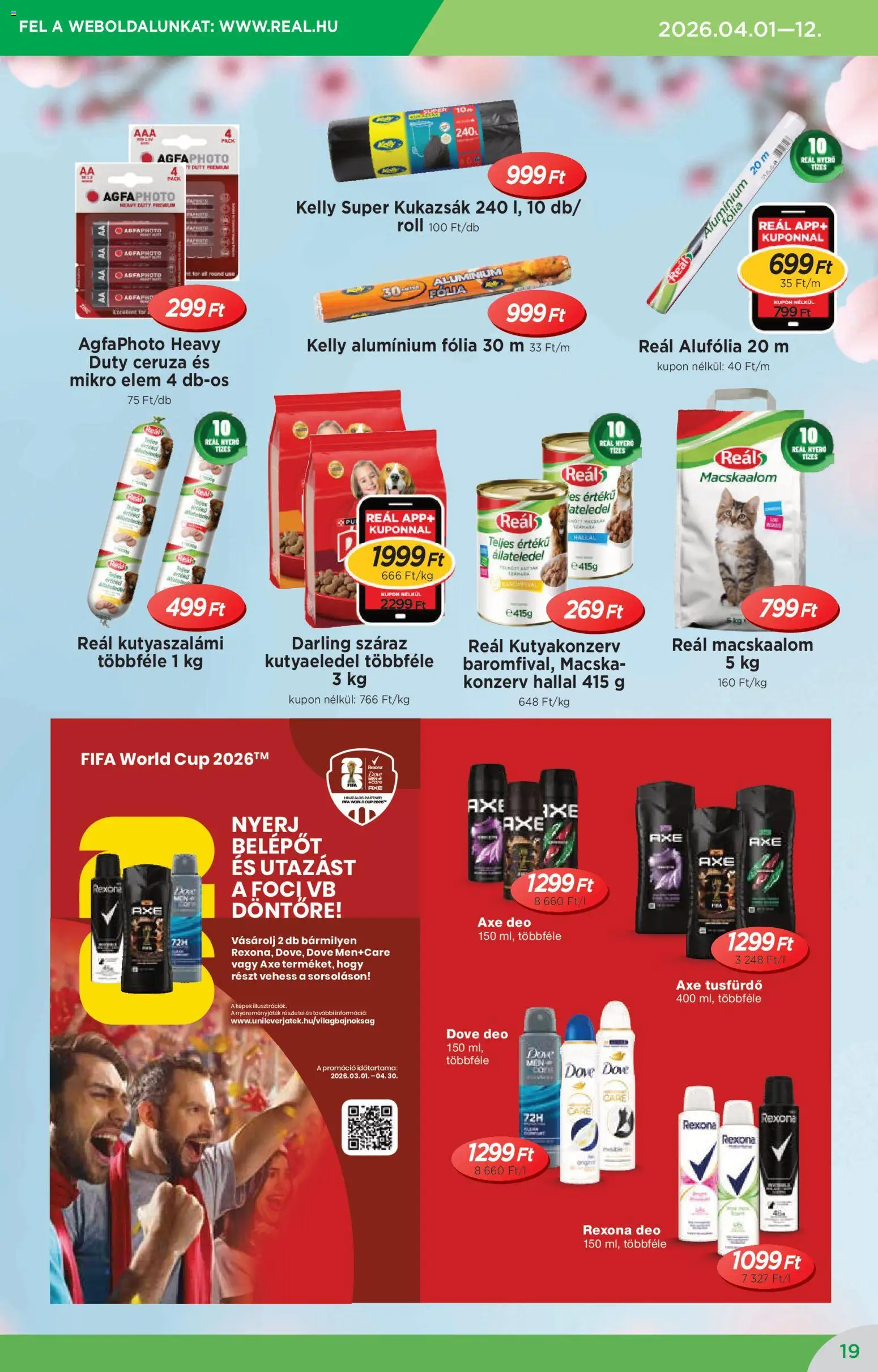 Reál akciós ujság - amely érvényes a következő dátumtól: 01.04.2026 | Oldal: 19 | Termékek: Macskaalom, Kutyaeledel, Macska konzerv, Tusfürdő